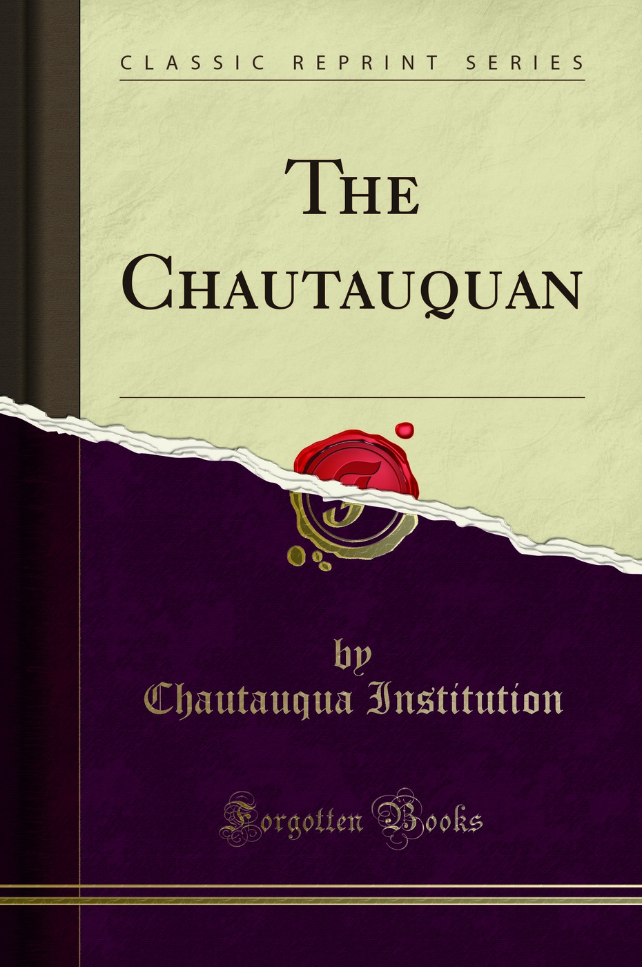 The Chautauquan (Classic Reprint)