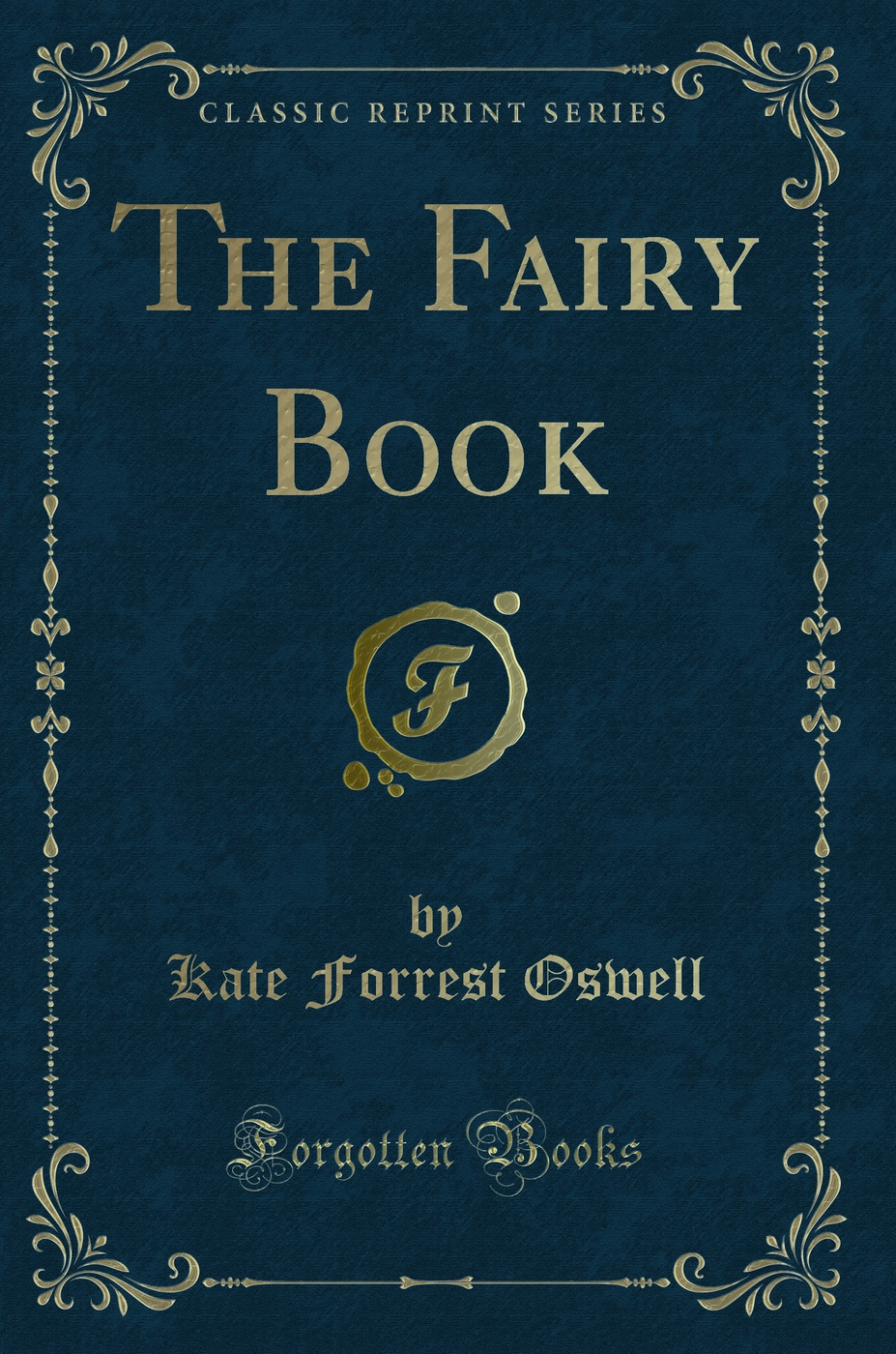 The Fairy Book (Classic Reprint)