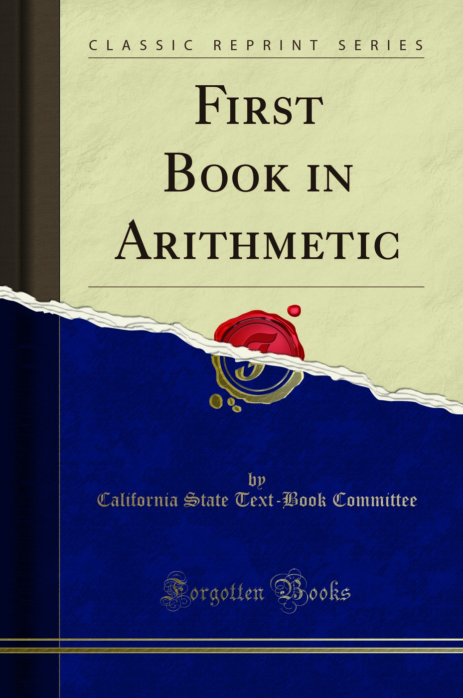 First Book in Arithmetic (Classic Reprint)