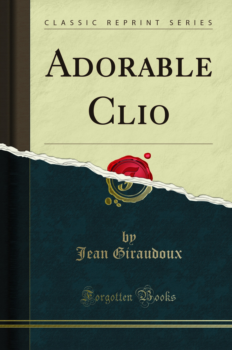 Adorable Clio (Classic Reprint)