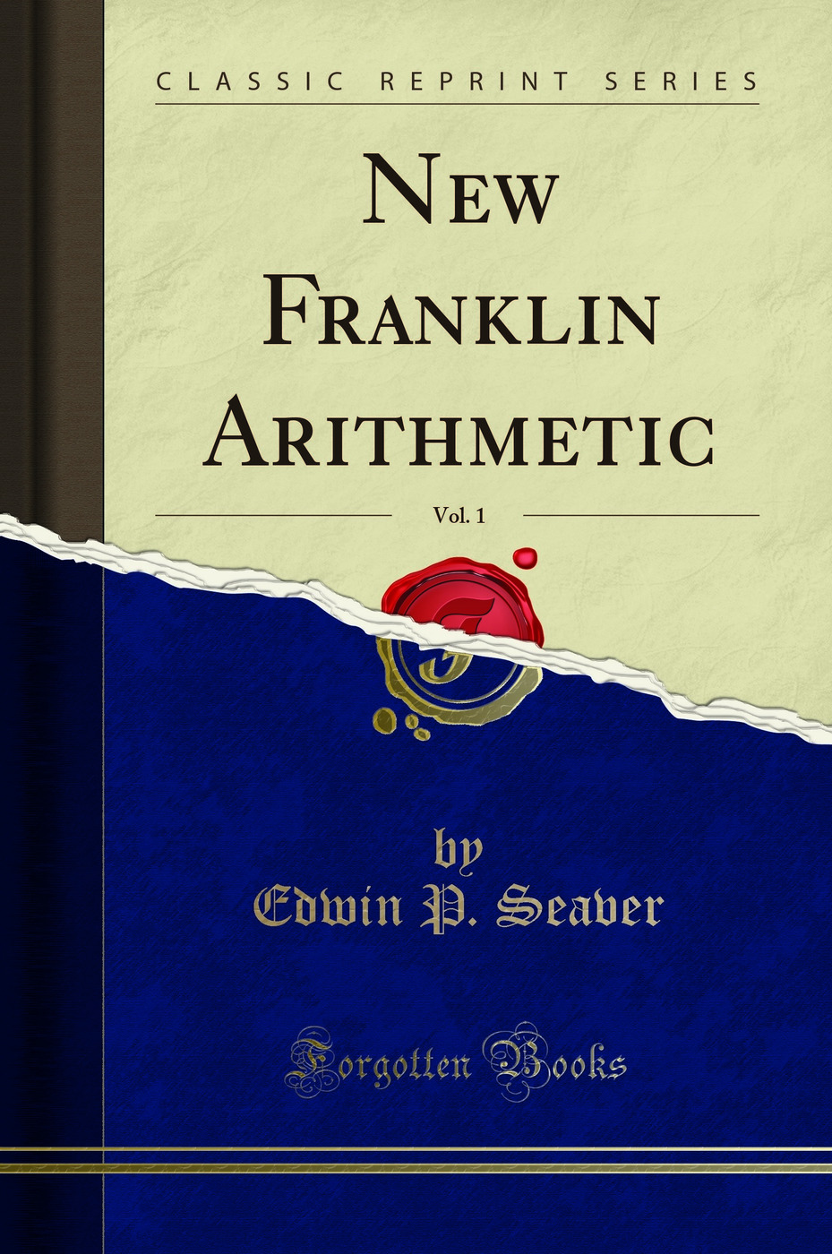 New Franklin Arithmetic, Vol. 1 (Classic Reprint)