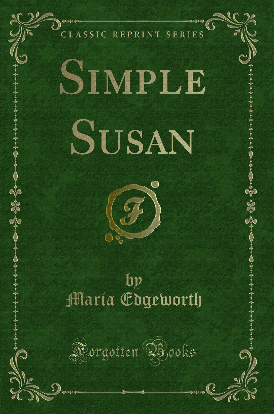 Simple Susan (Classic Reprint)