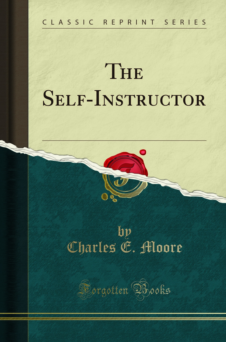 The Self-Instructor (Classic Reprint)