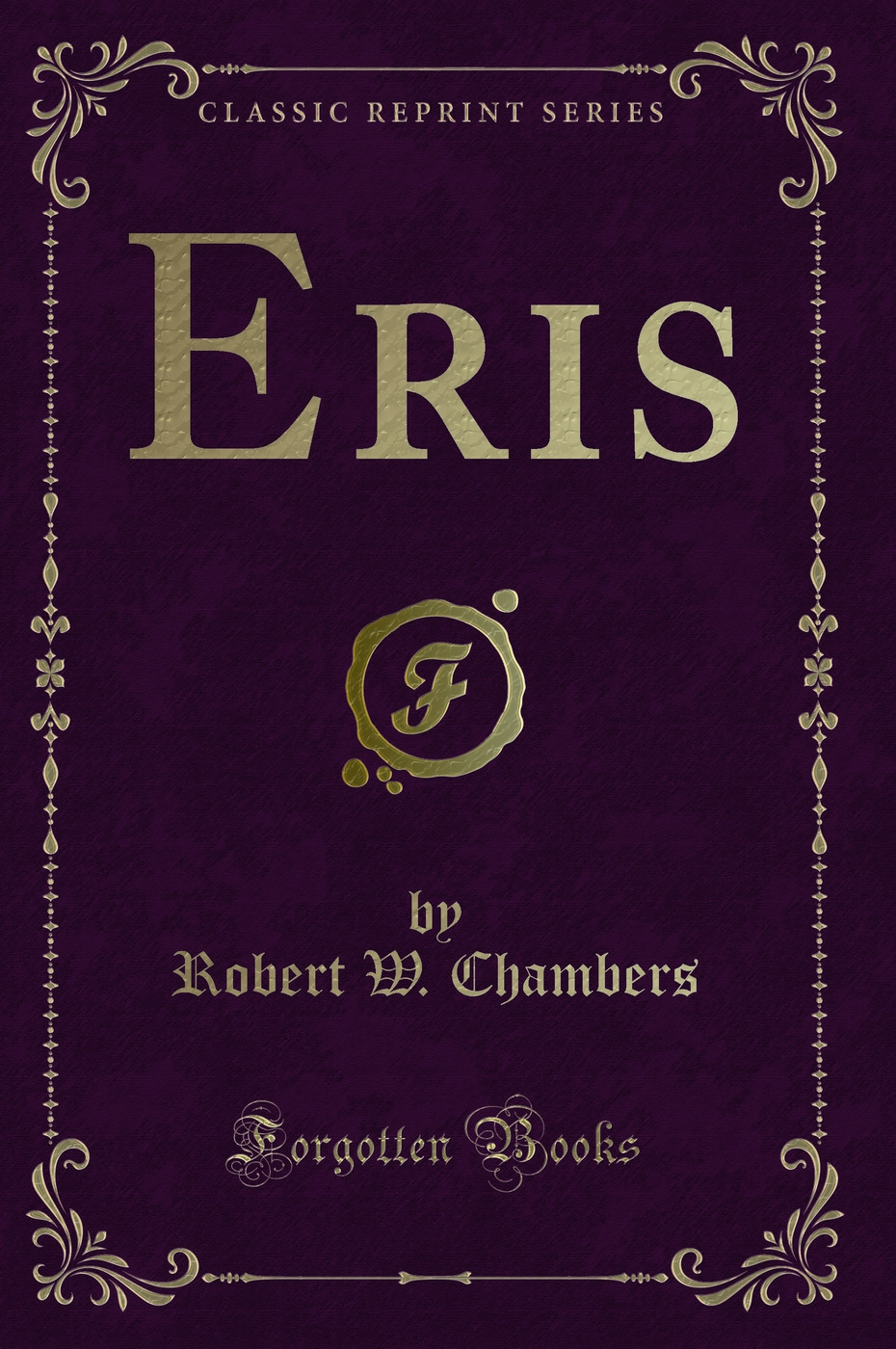 Eris (Classic Reprint)