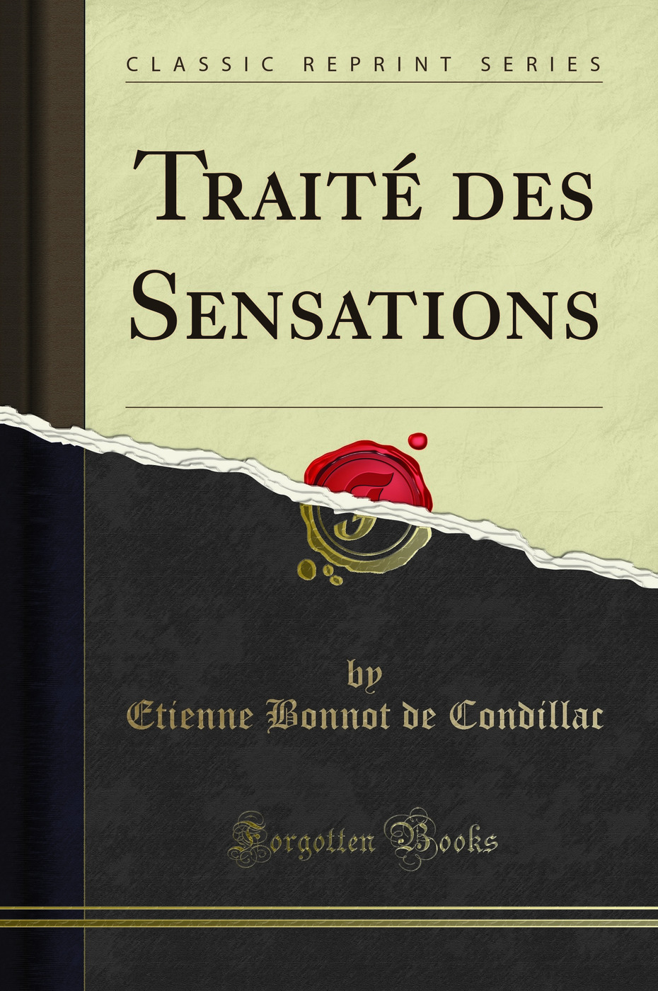 Traité des Sensations (Classic Reprint)