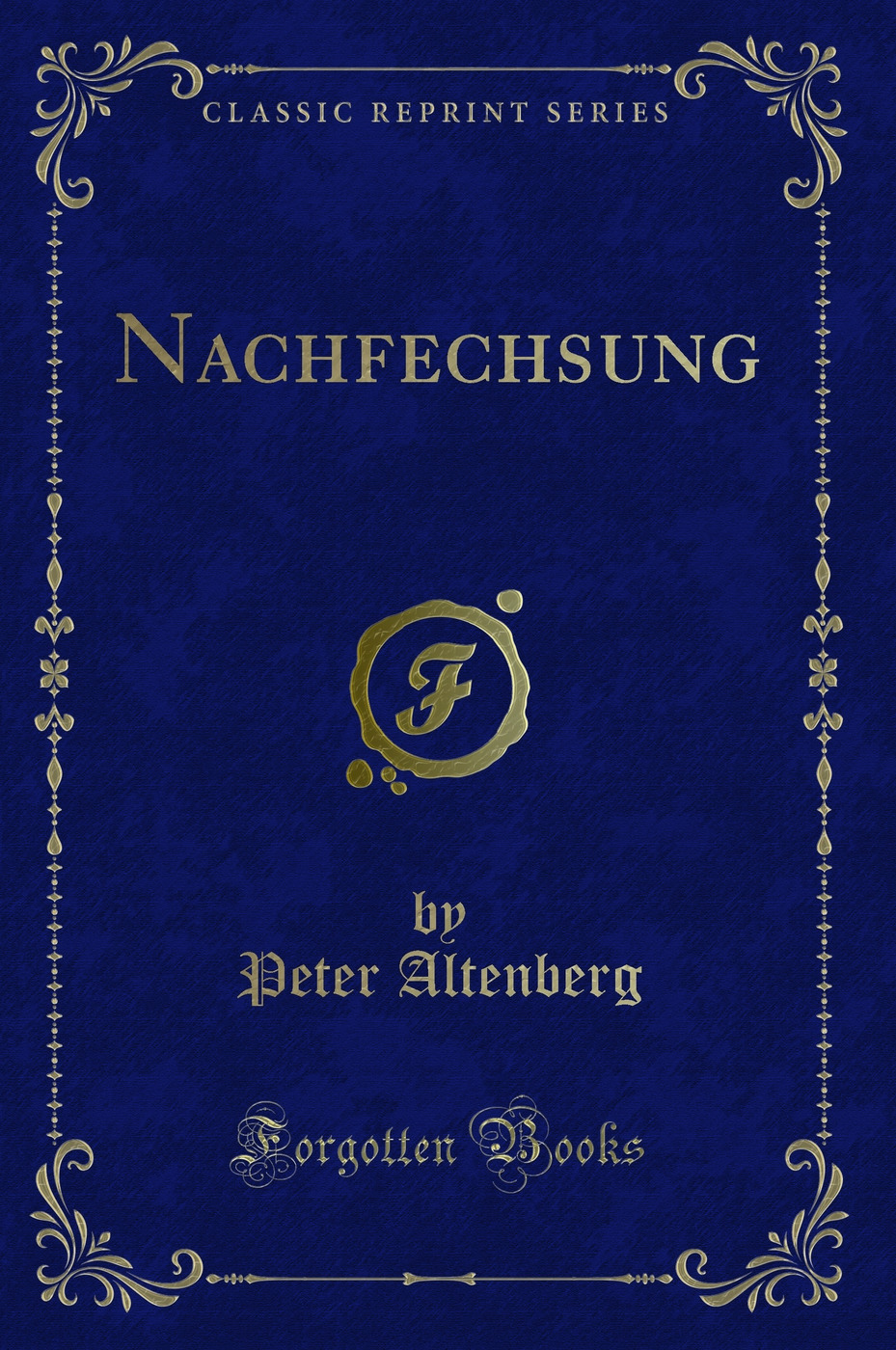 Nachfechsung (Classic Reprint)