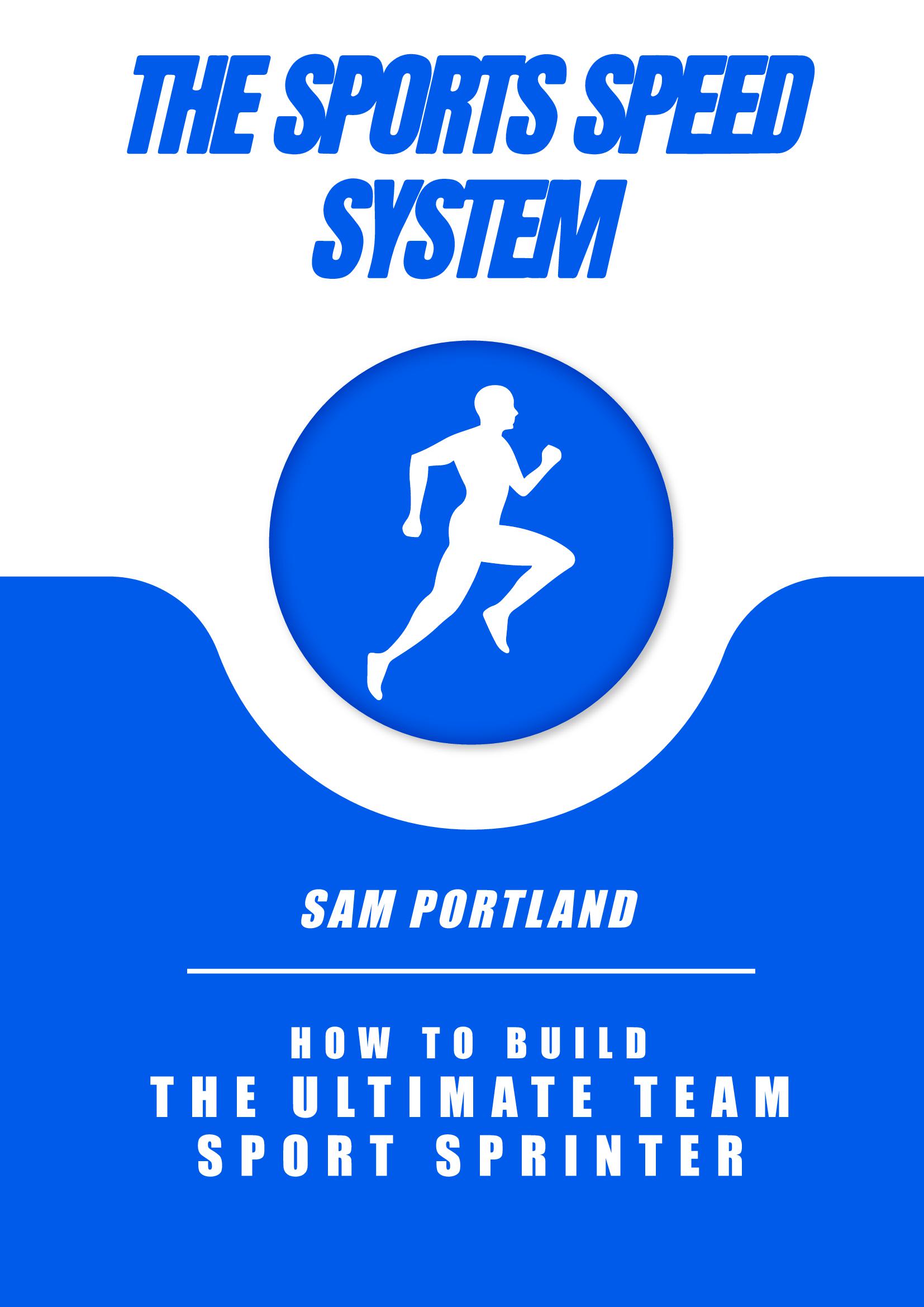 The Sports Speed System
