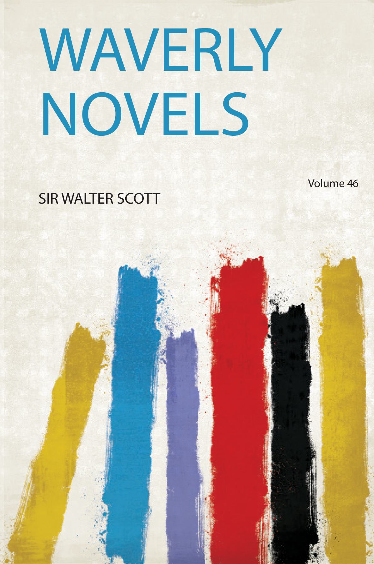 Waverly Novels Volume 46