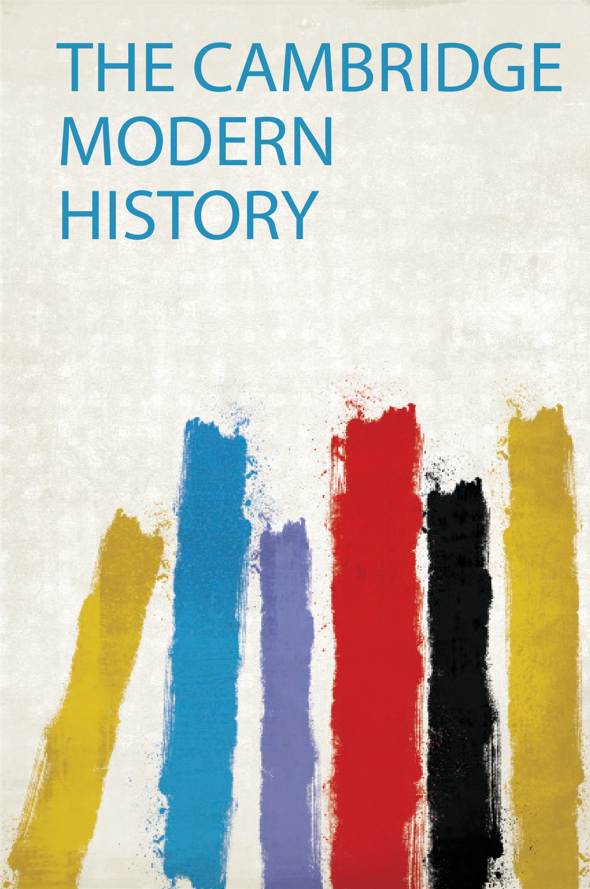 The Cambridge Modern History