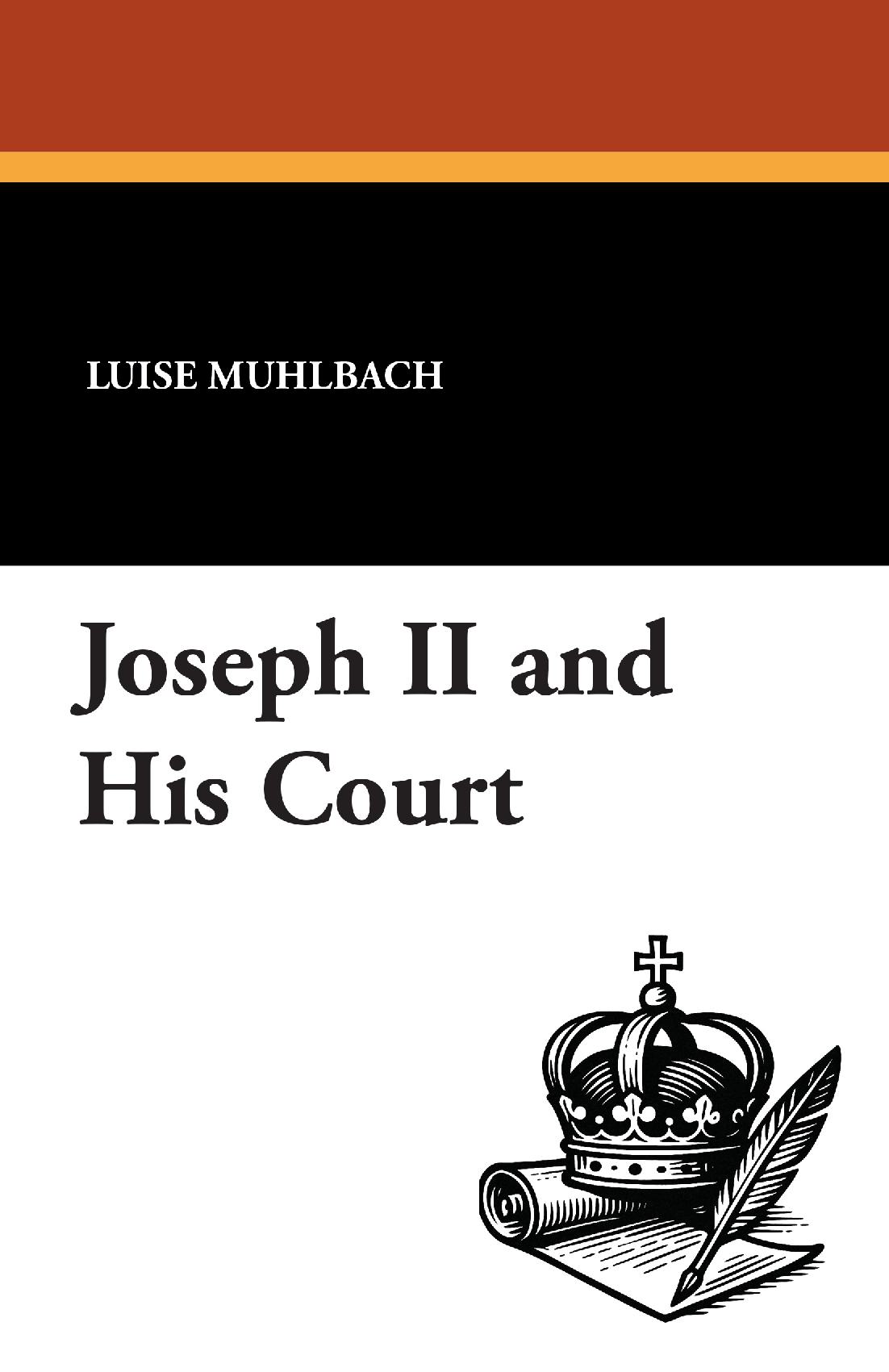 Joseph II and His Court