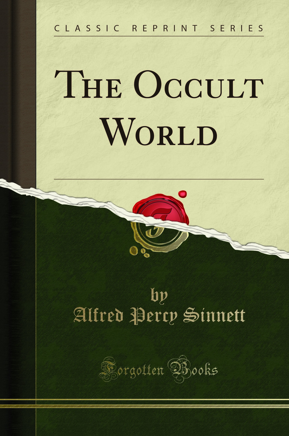 The Occult World (Classic Reprint)