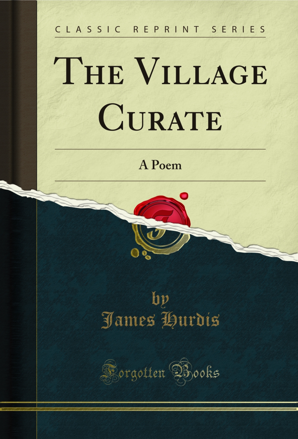 The Village Curate: A Poem (Classic Reprint)