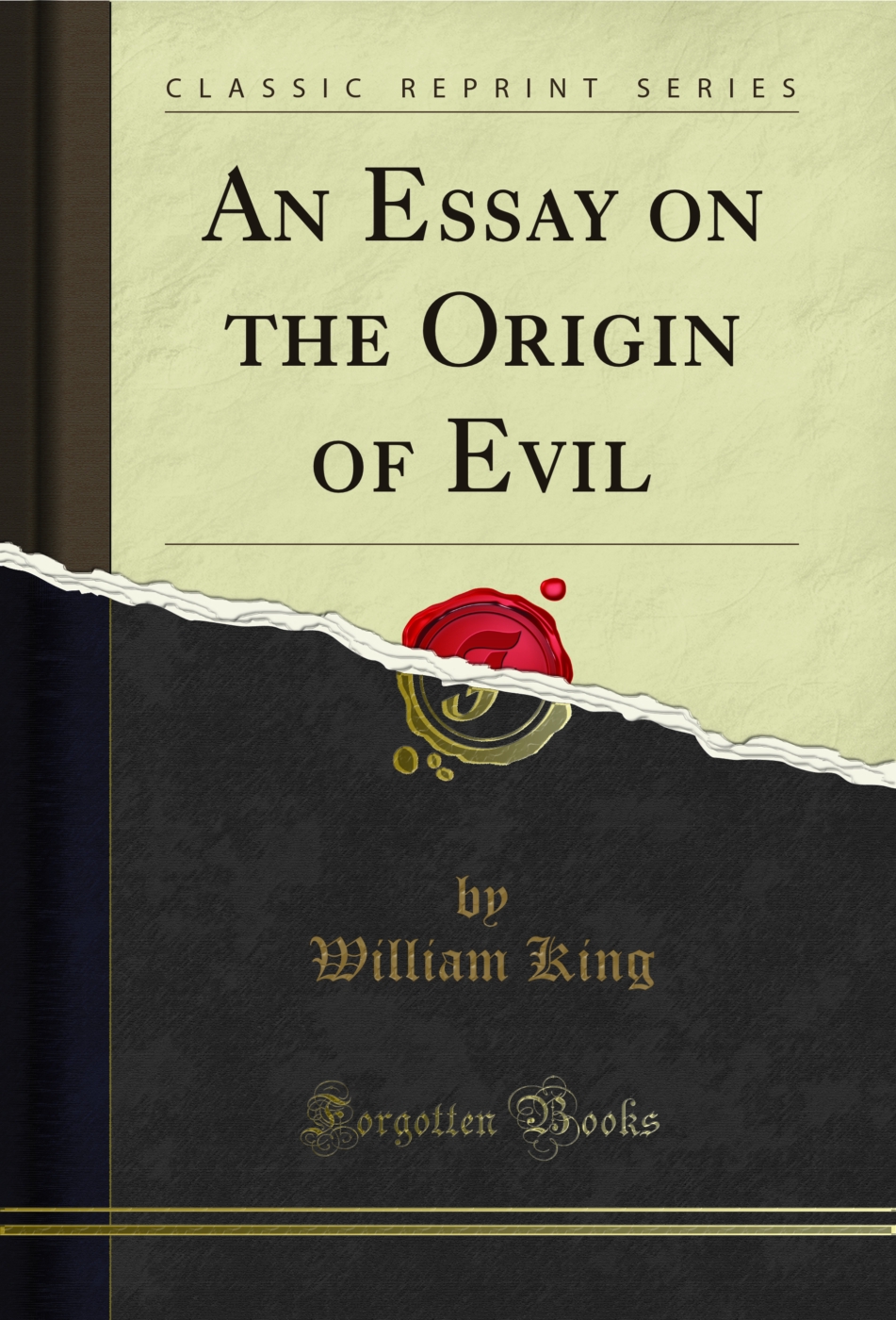 An Essay on the Origin of Evil (Classic Reprint)