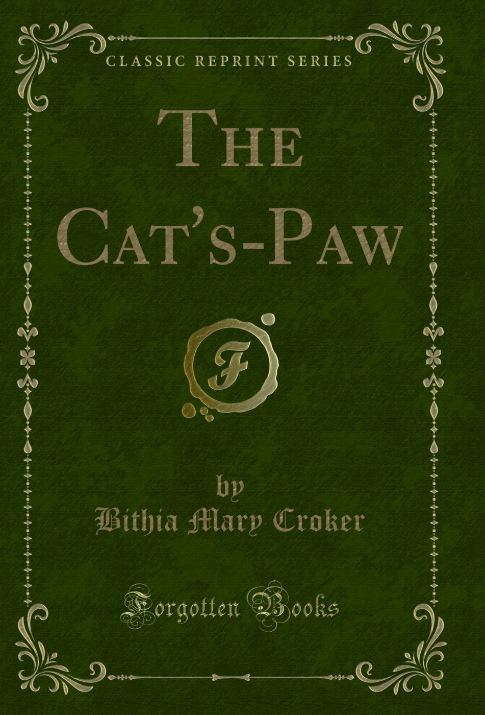 The Cat's-Paw (Classic Reprint)