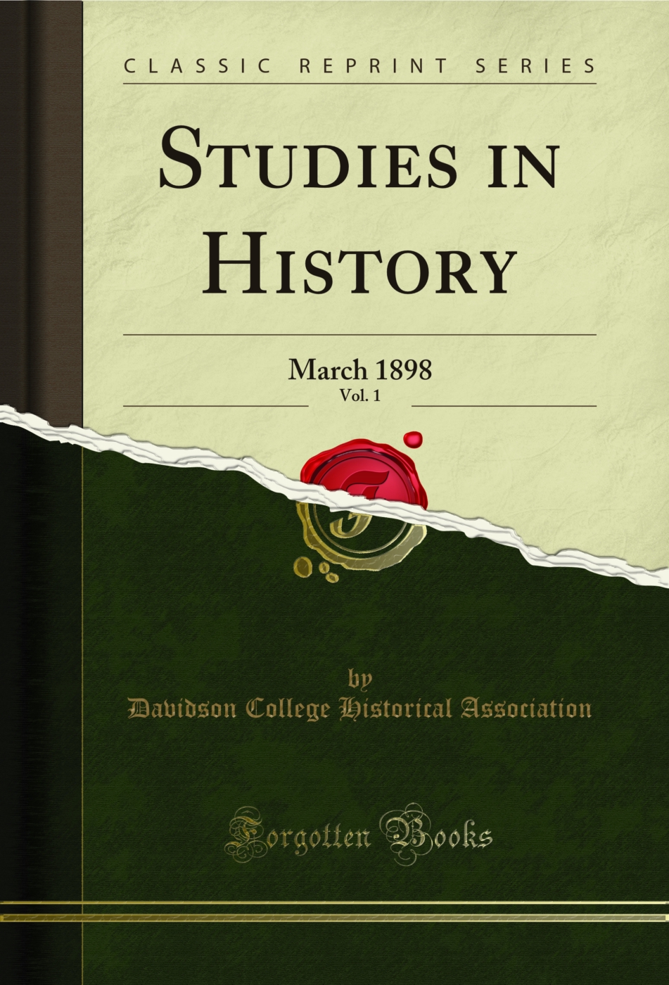 Studies in History, Vol. 1: March 1898 (Classic Reprint)