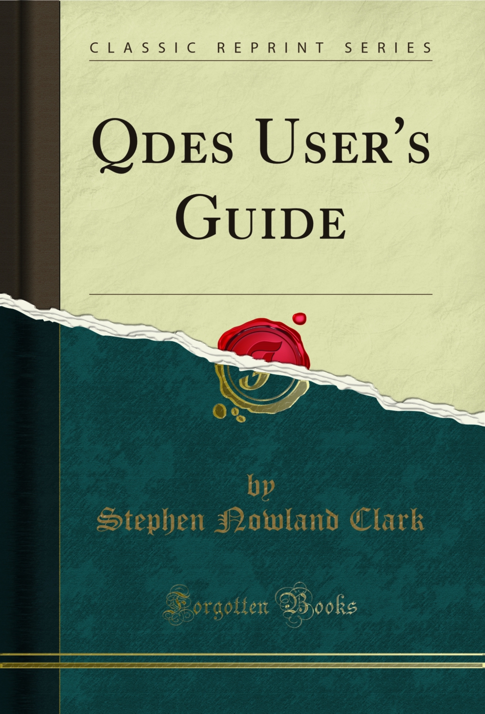 Qdes User's Guide (Classic Reprint)