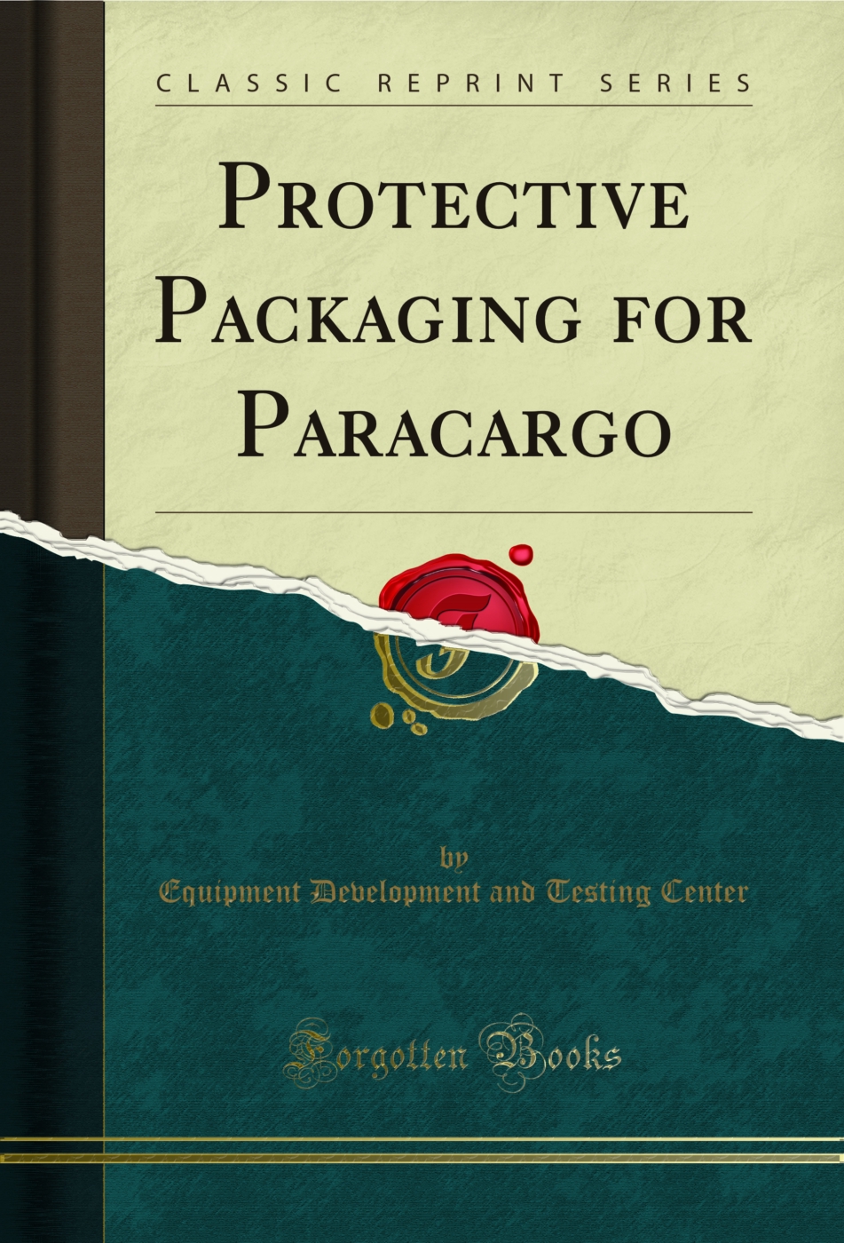 Protective Packaging for Paracargo (Classic Reprint)