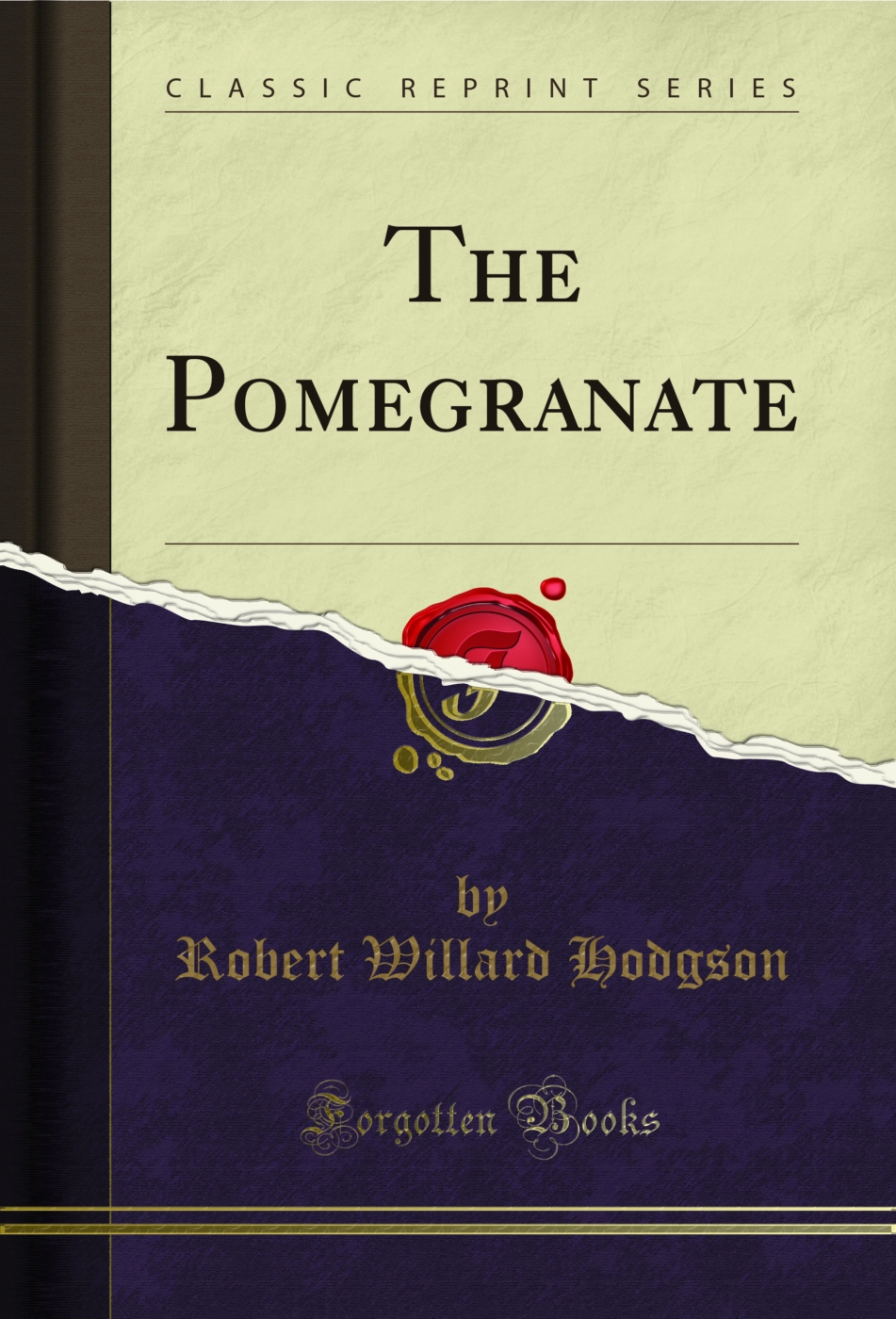 The Pomegranate (Classic Reprint)