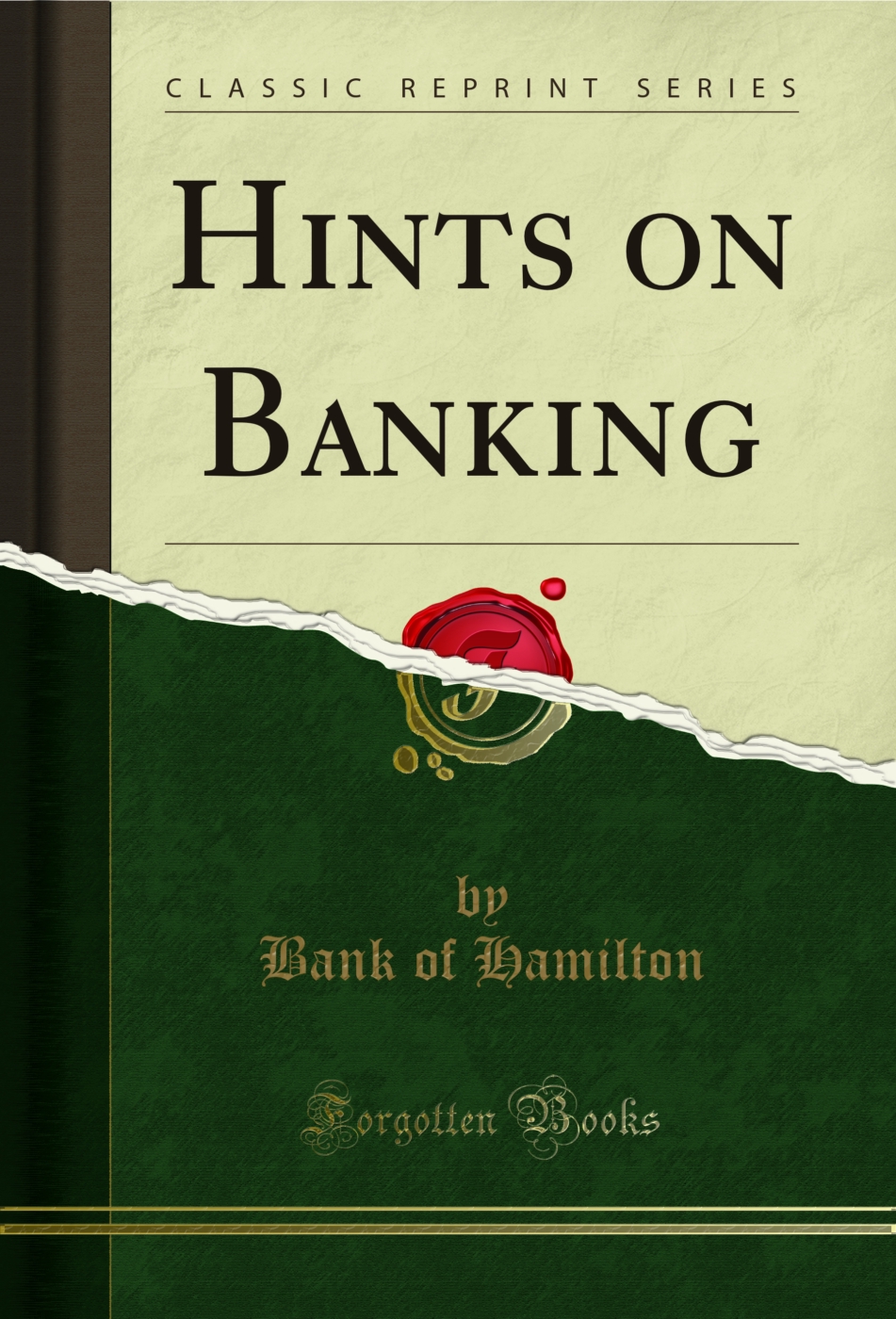 Hints on Banking (Classic Reprint)