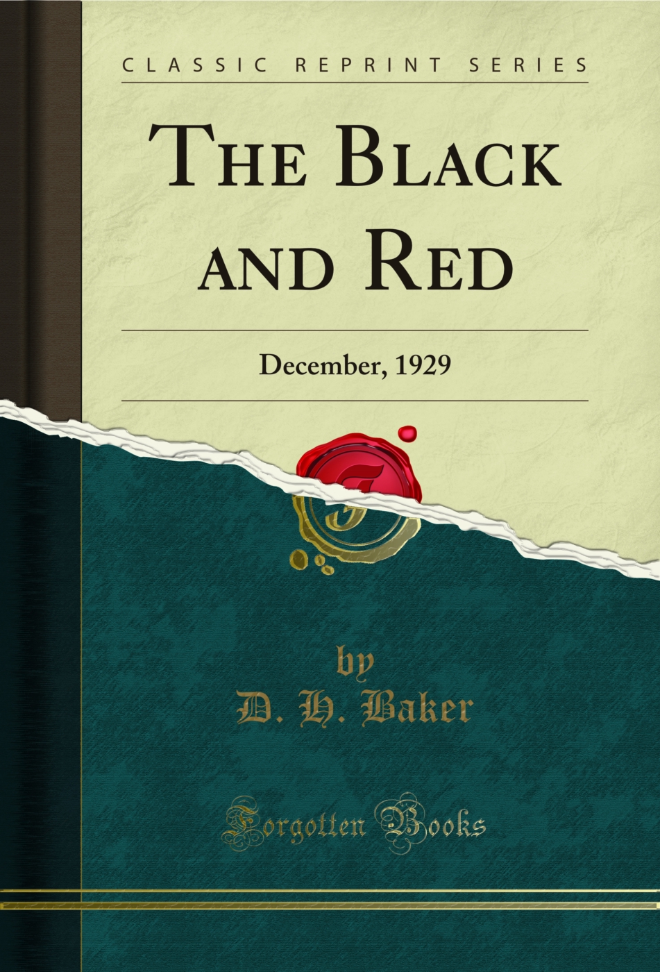 The Black and Red: December, 1929 (Classic Reprint)