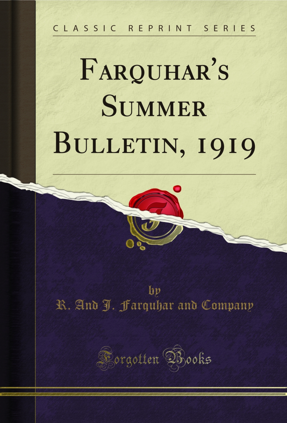 Farquhar's Summer Bulletin, 1919 (Classic Reprint)