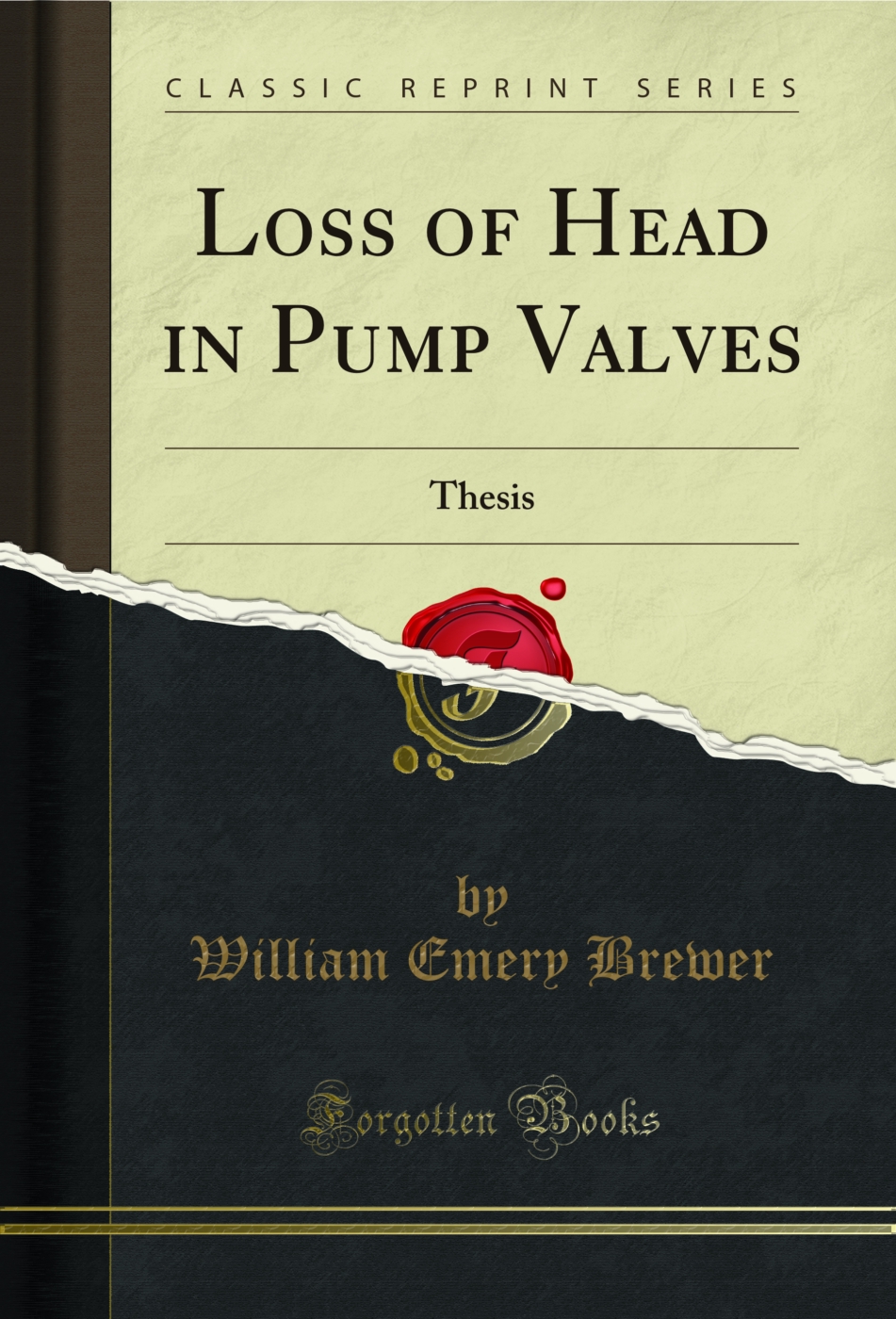 Loss of Head in Pump Valves: Thesis (Classic Reprint)