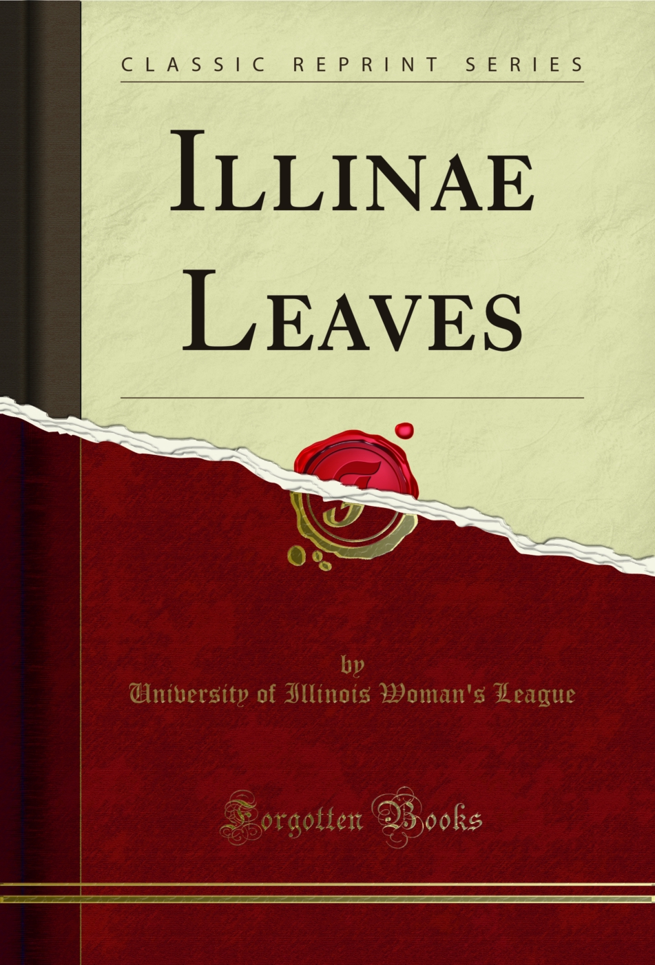 Illinae Leaves (Classic Reprint)