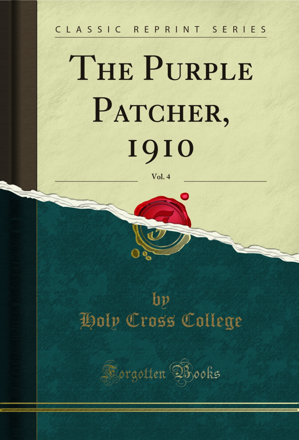 The Purple Patcher, 1910, Vol. 4 (Classic Reprint)