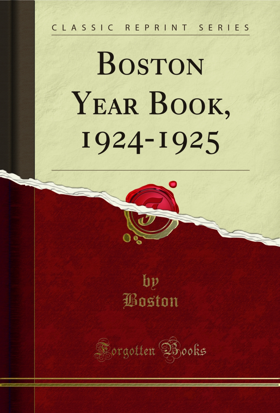 Boston Year Book, 1924-1925 (Classic Reprint)