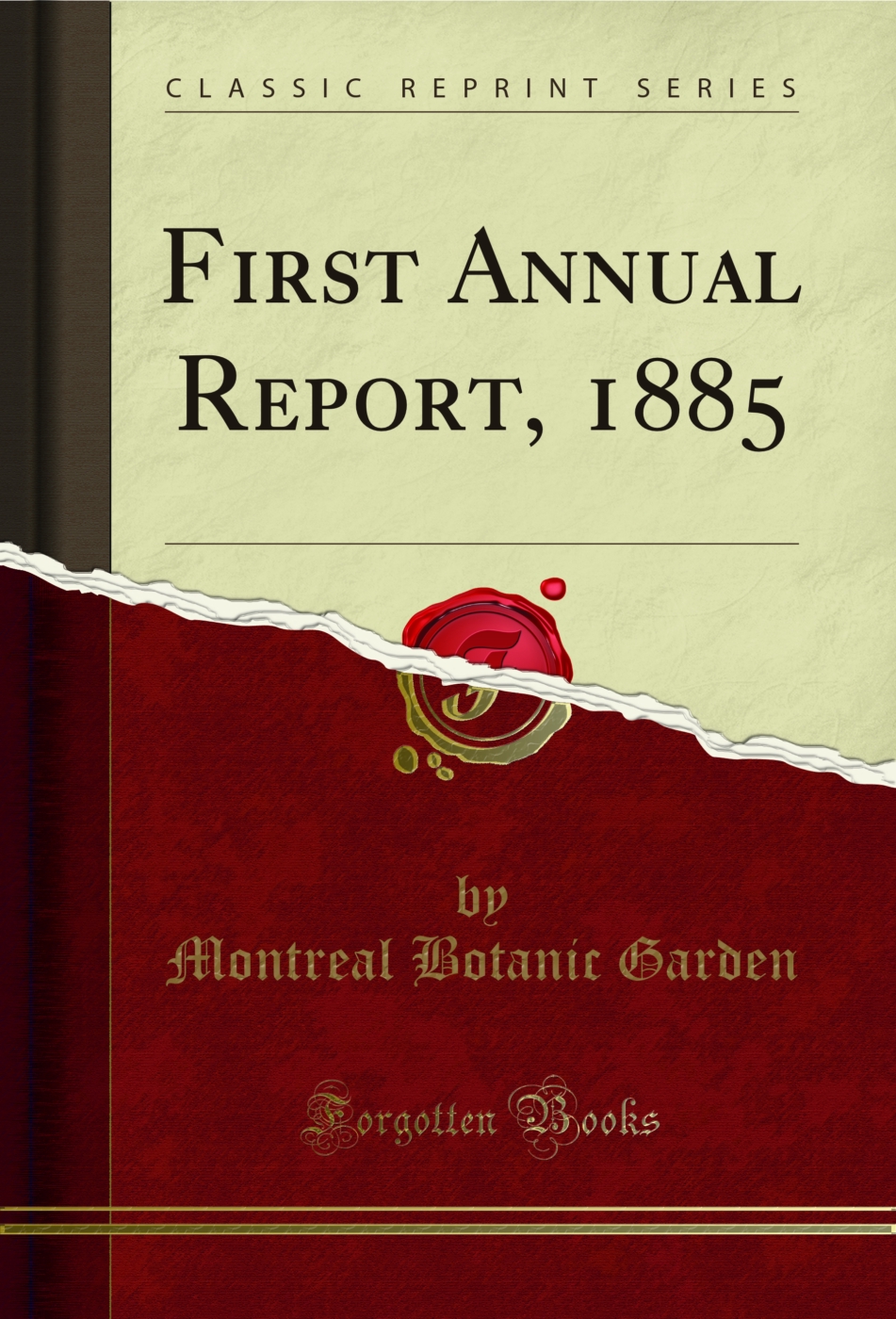 First Annual Report, 1885 (Classic Reprint)