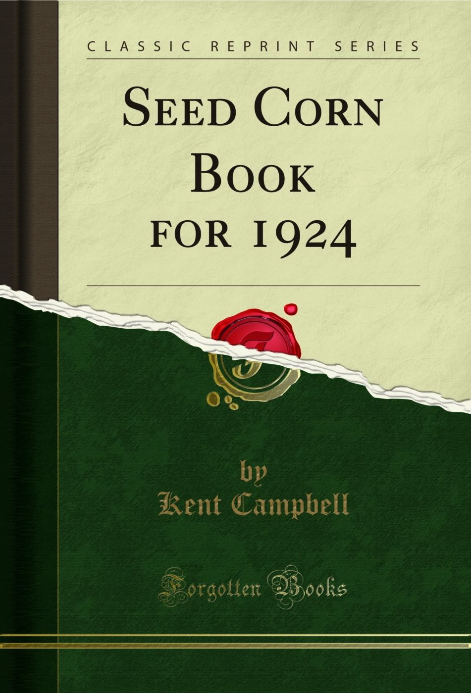 Seed Corn Book for 1924 (Classic Reprint)