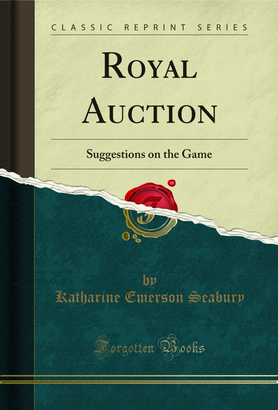 Royal Auction: Suggestions on the Game (Classic Reprint)