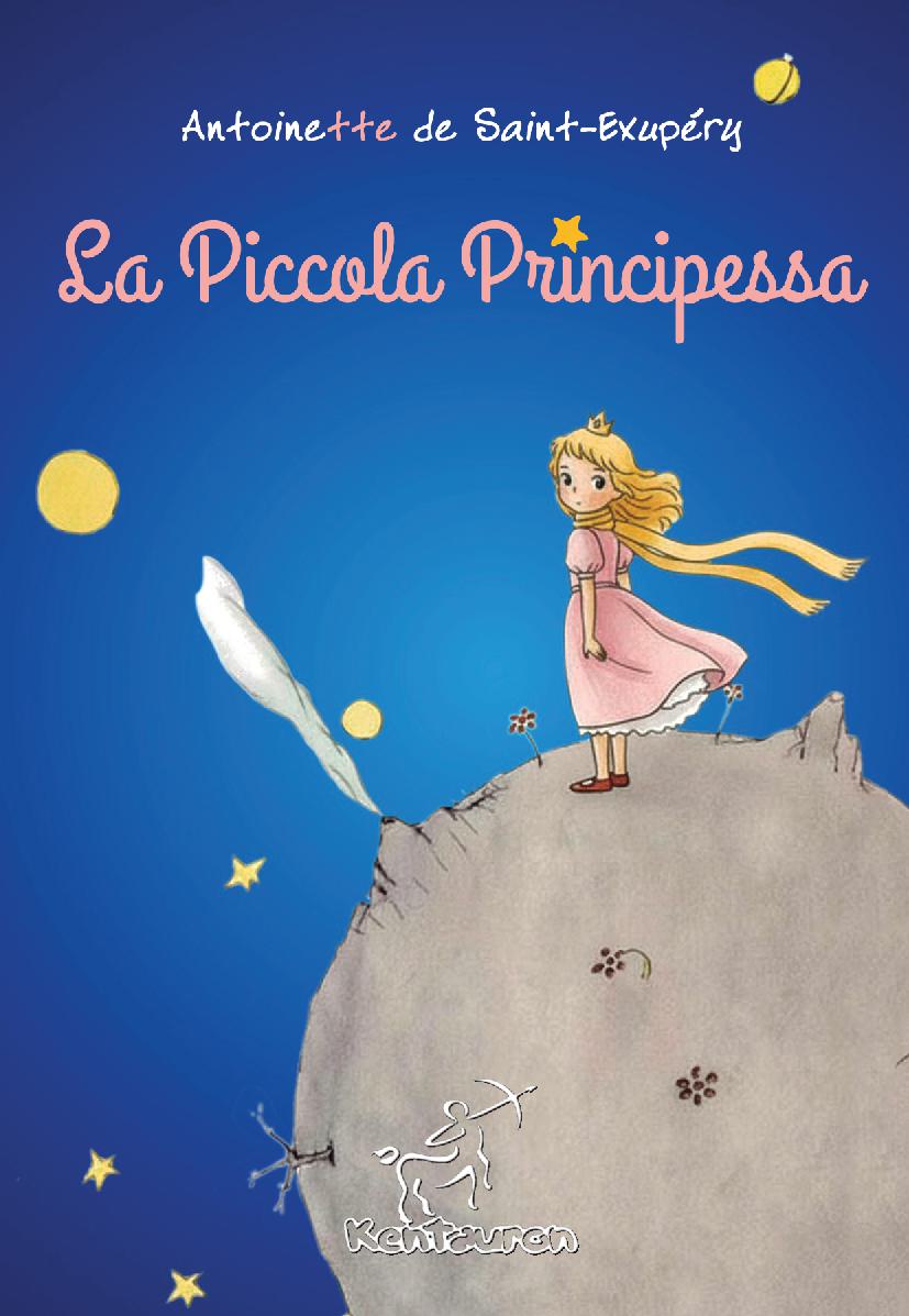 La Piccola Principessa (Edizione speciale dedicata a tutte le donne della Terra)
