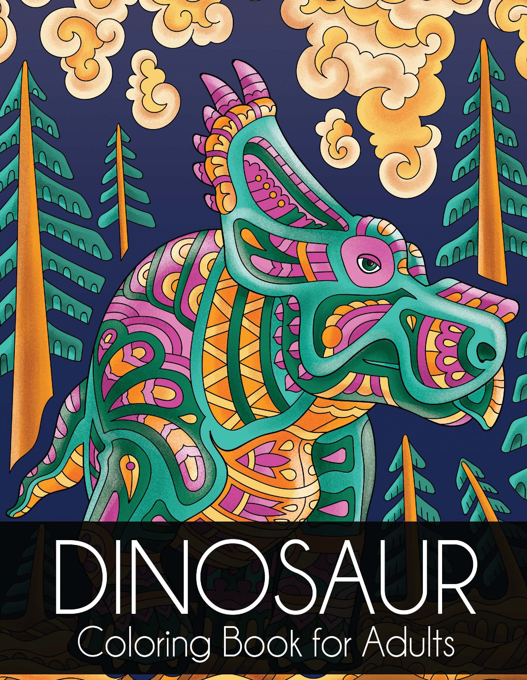 Dinosaur Coloring Book for Adults: Stress-Relieving and Relaxing Designs