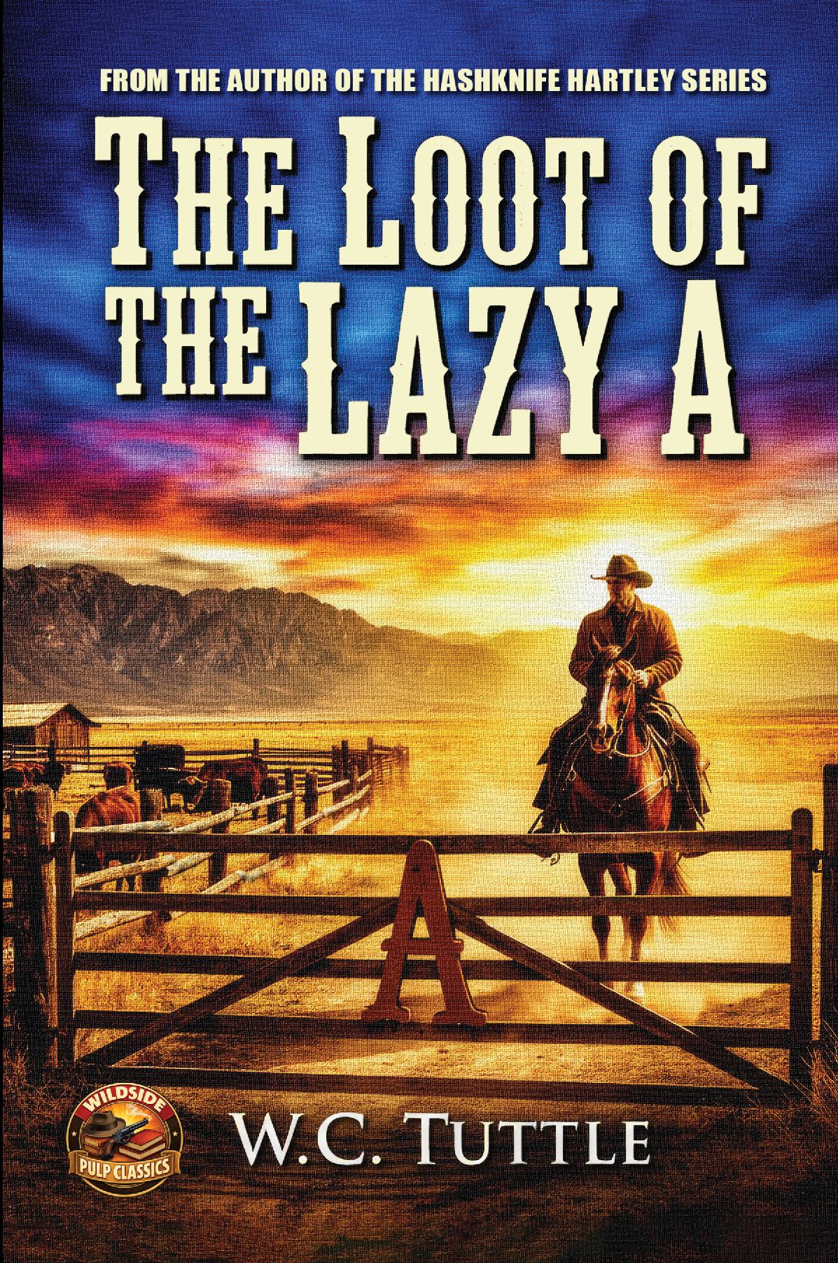 The Loot of the Lazy A
