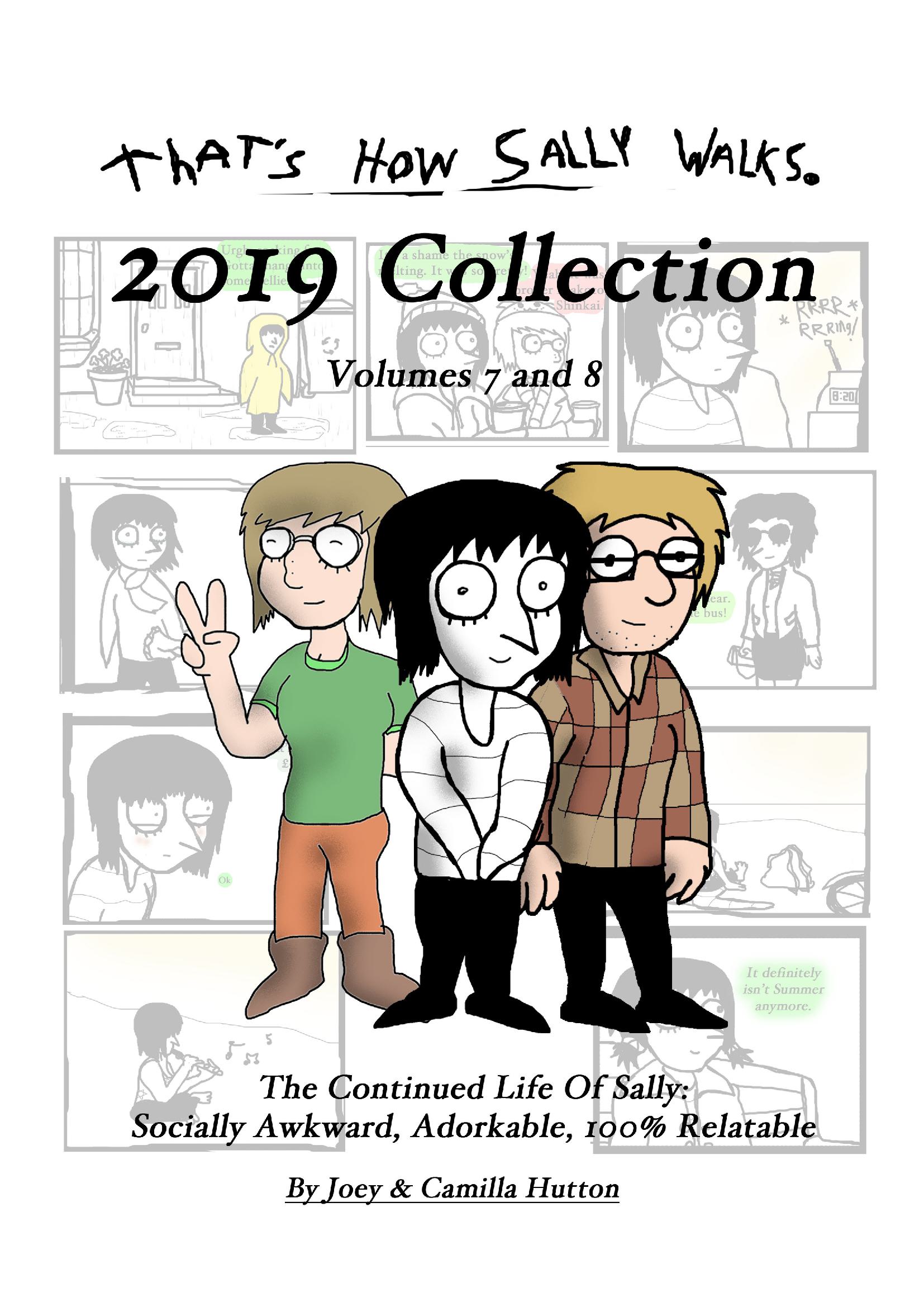 That's How Sally Walks - 2019 Collection