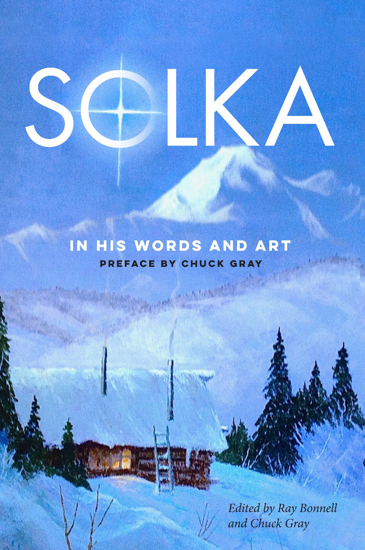 Solka in his Words and Art