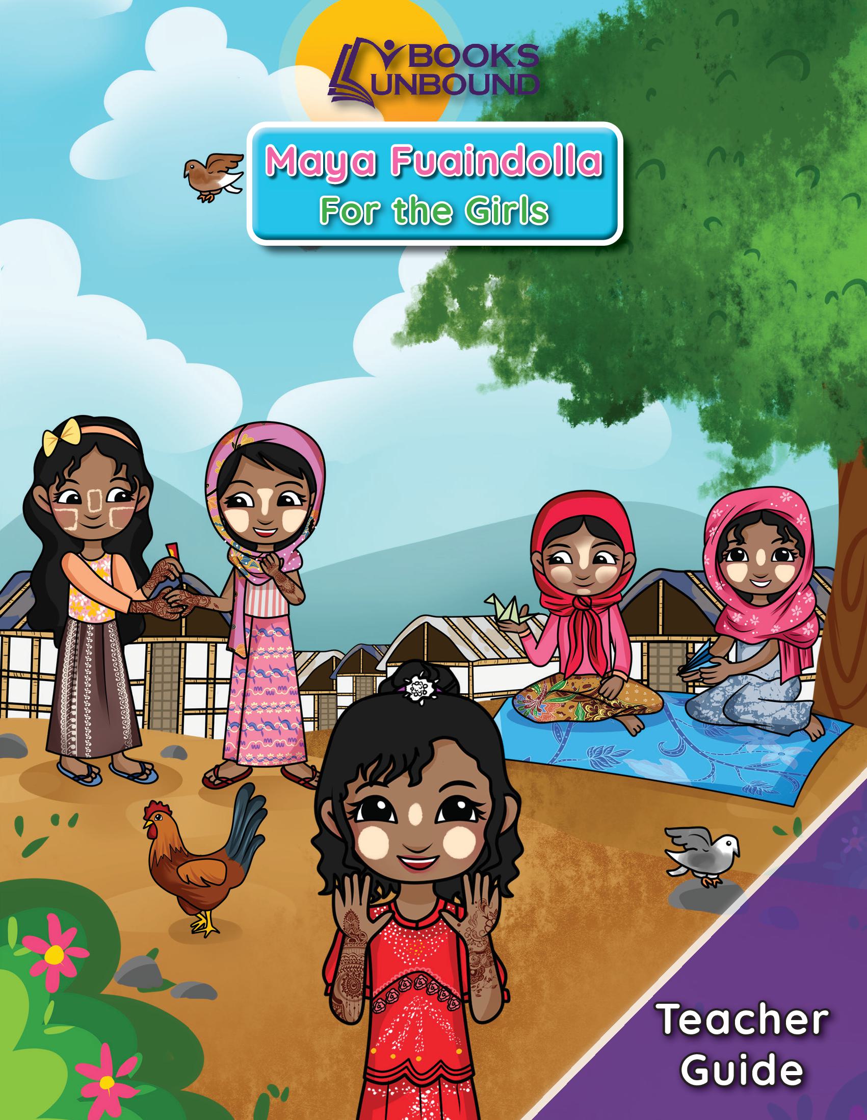 Teacher Guide: For the Girls | Rohingya Version - Women's Health for Rohingya Girls