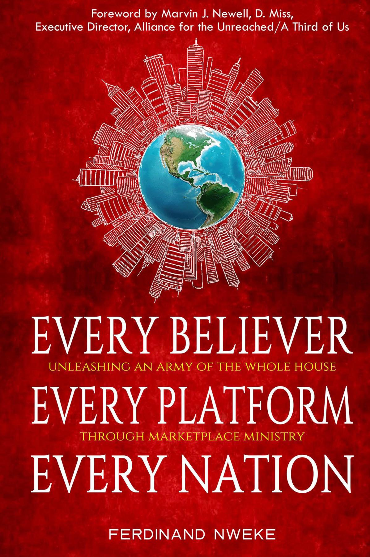 EVERY BELIEVER, EVERY PLATFORM, EVERY NATION