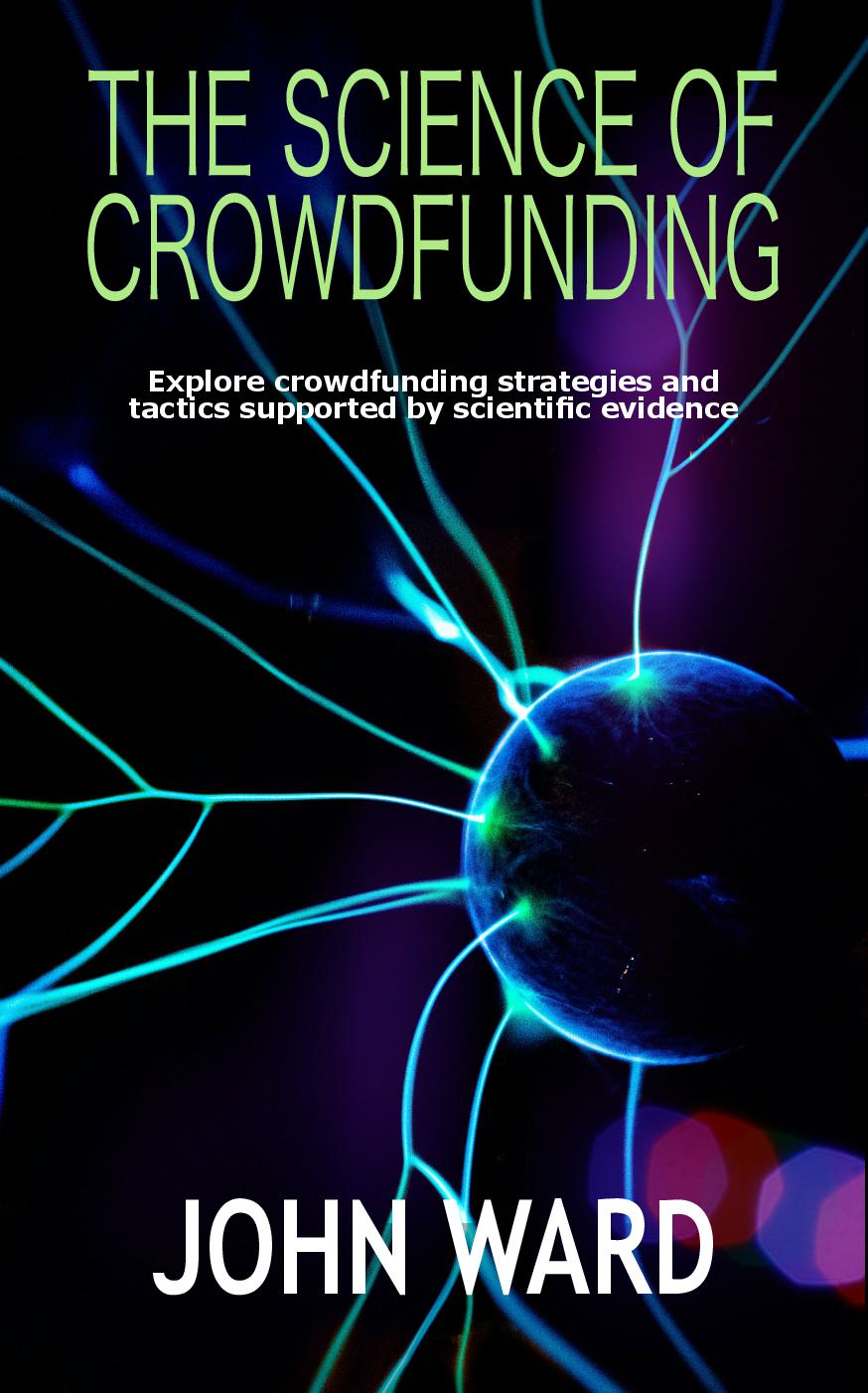 The Science of Crowdfunding