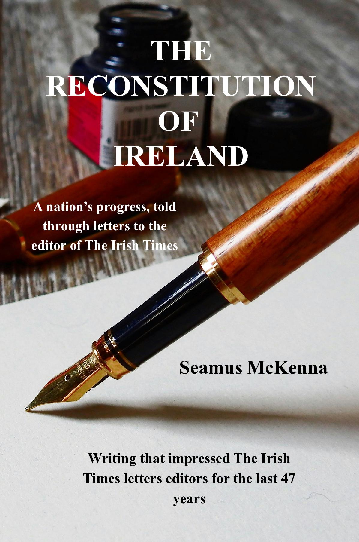 THE RECONSTITUTION OF IRELAND
