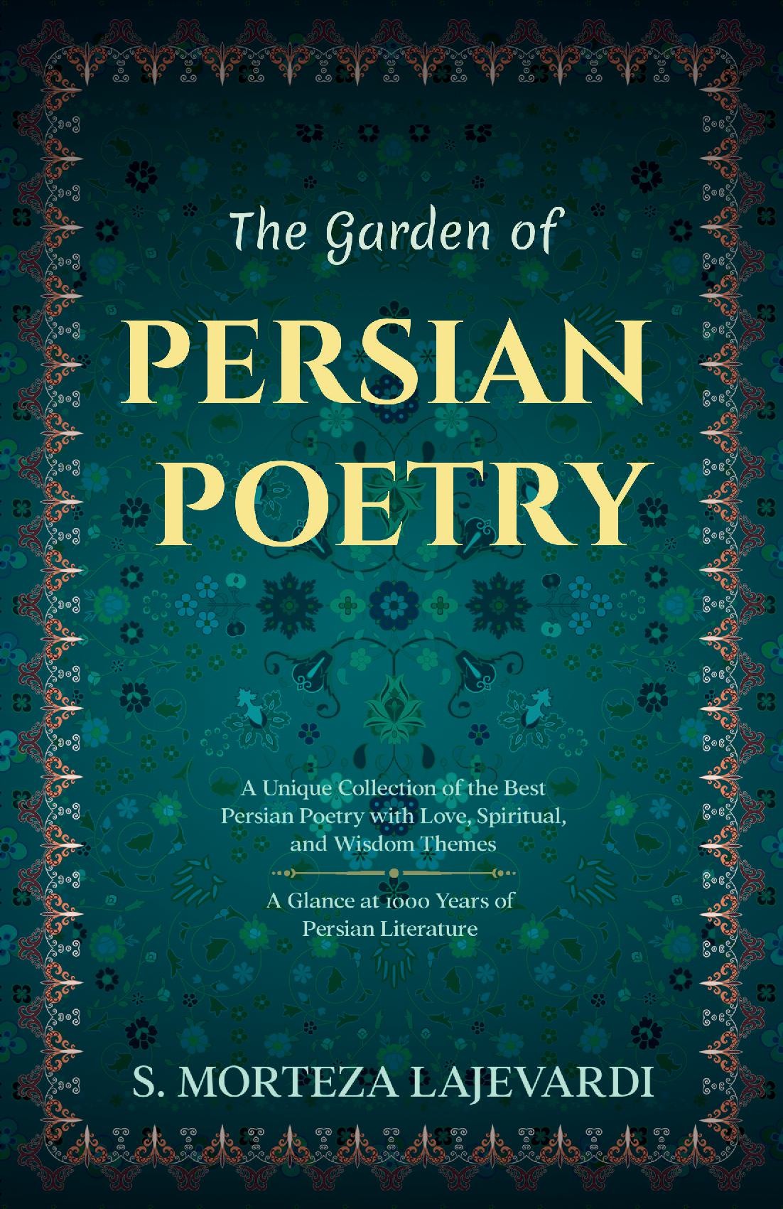 The Garden of Persian Poetry