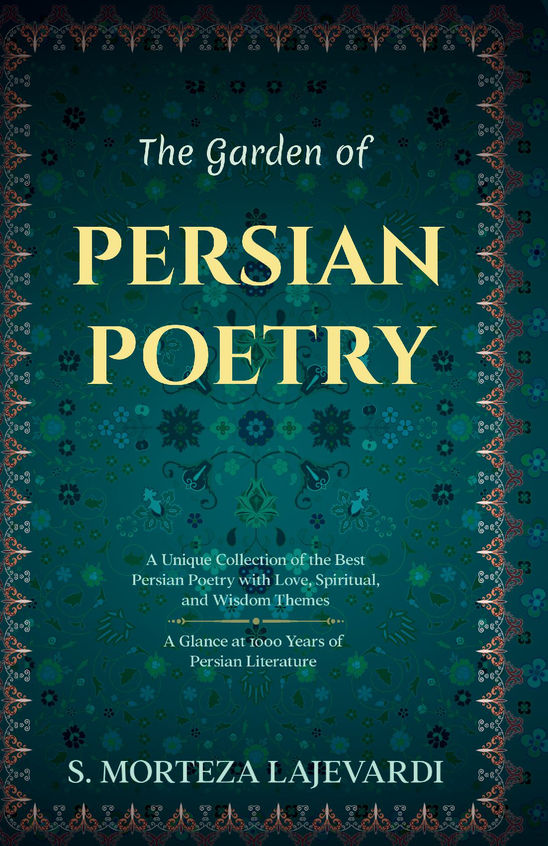 The Garden of Persian Poetry