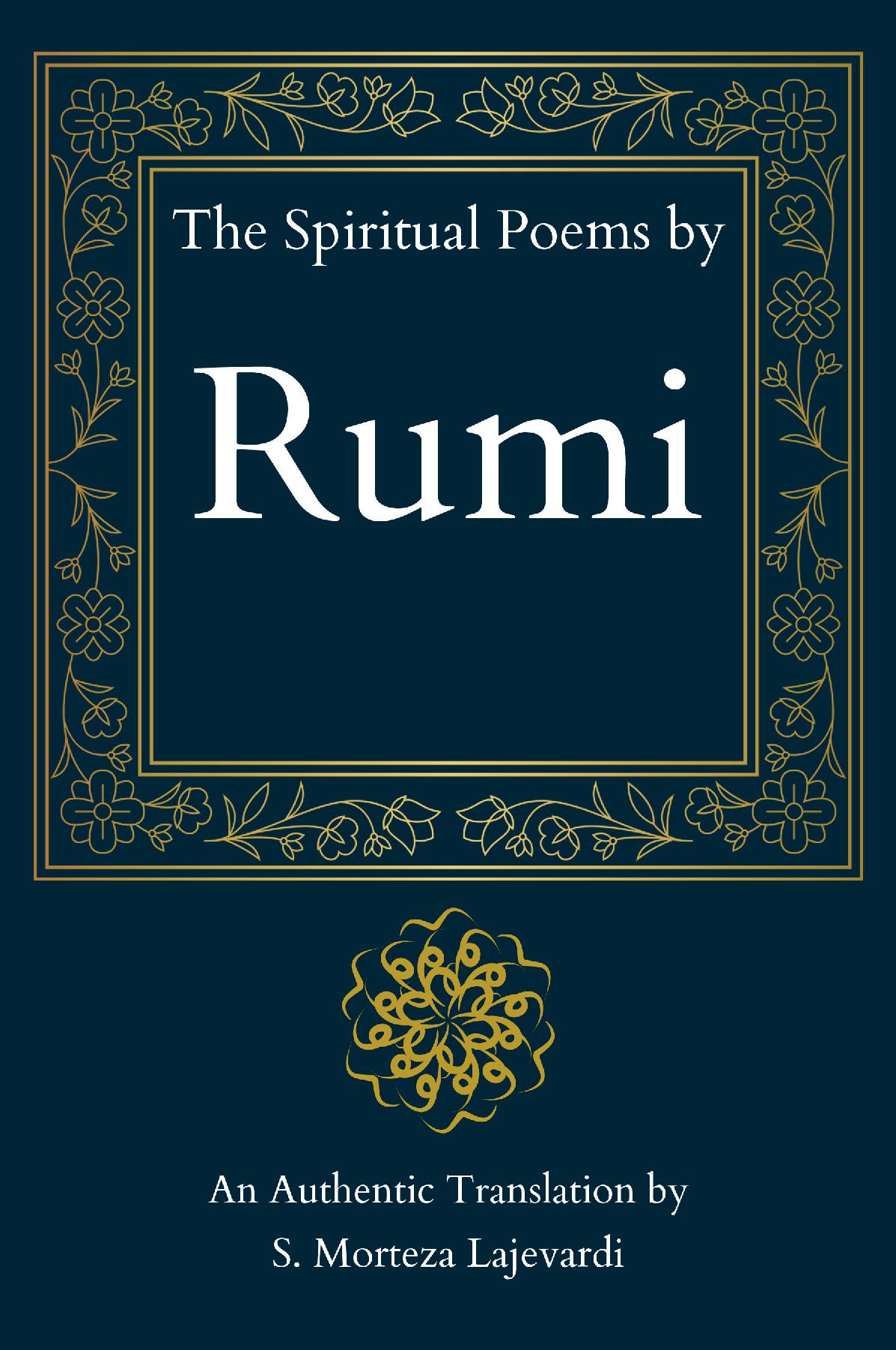 The Spiritual Poems by Rumi
