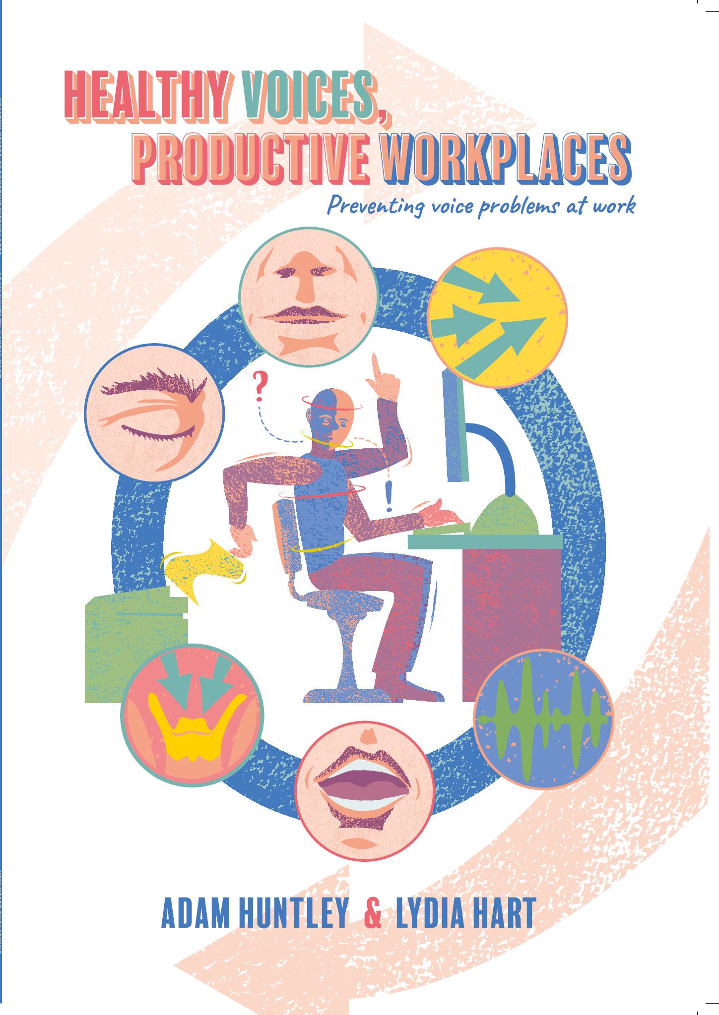 Healthy Voices, Productive Workplaces