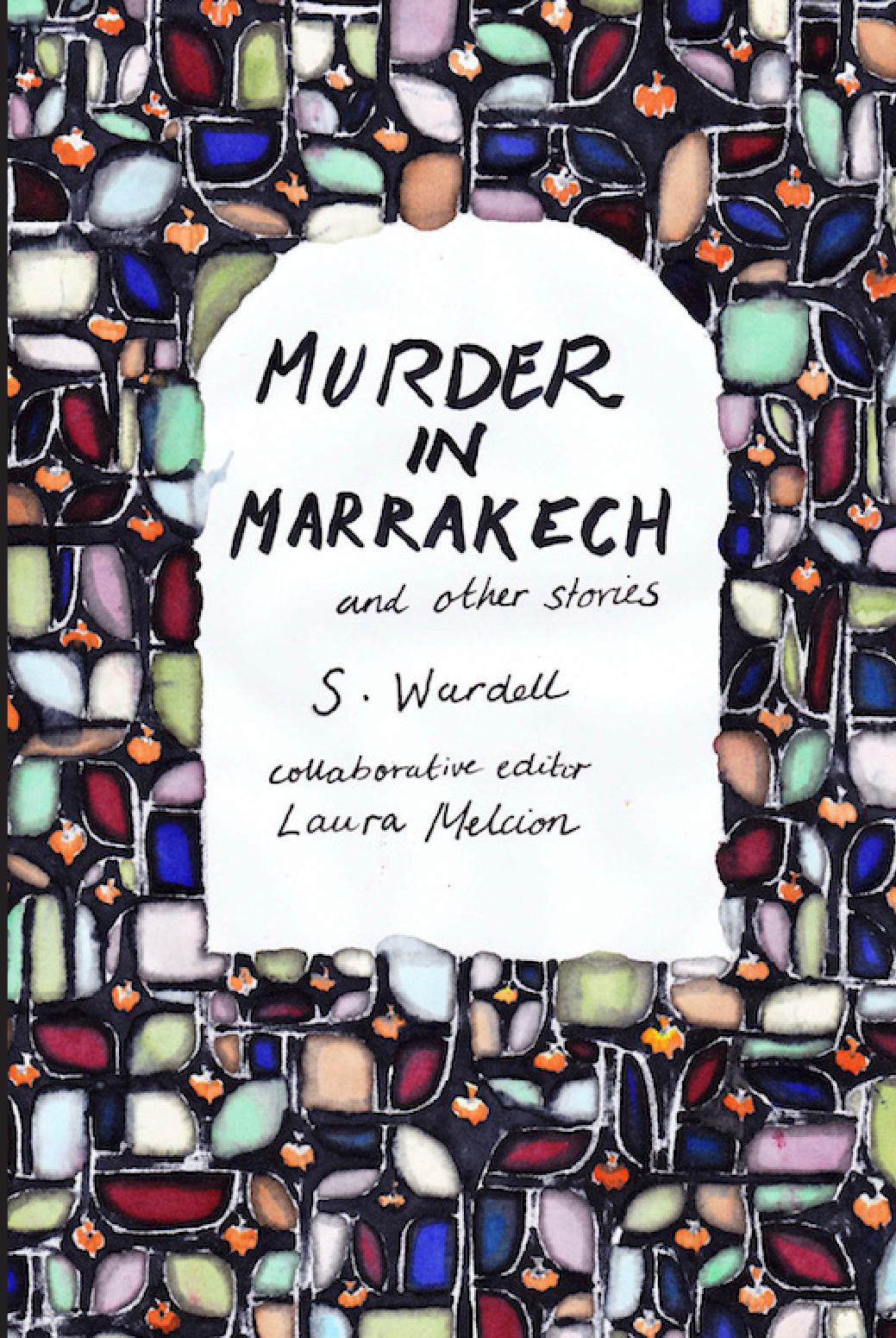 Murder in Marrakech and other stories