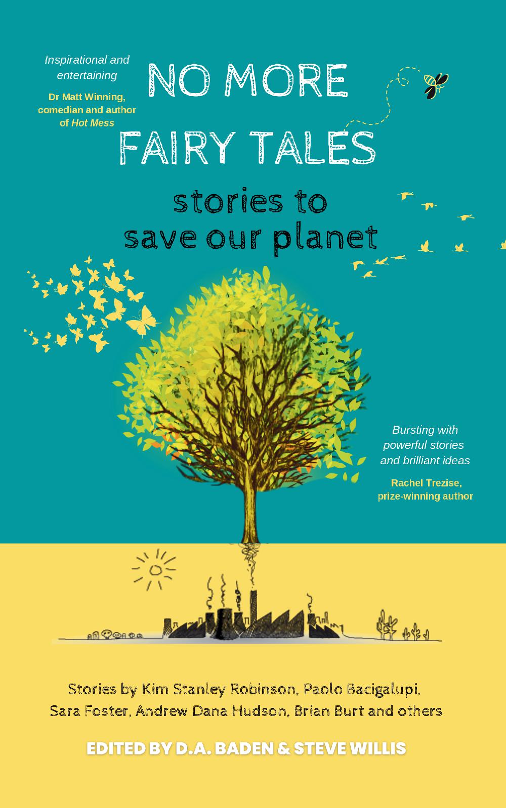 No More Fairy Tales: Stories to Save our Planet