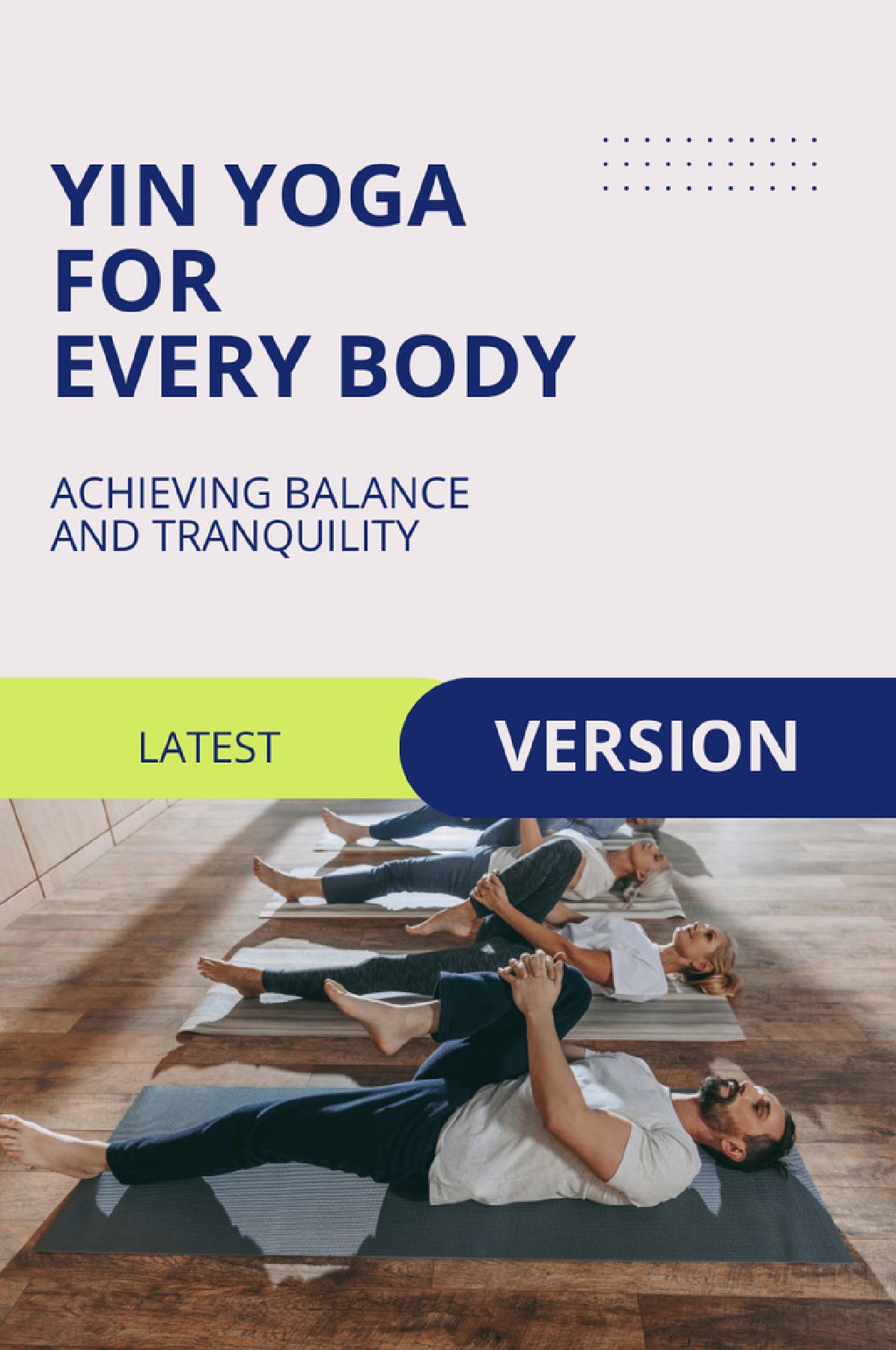 Yin Yoga for Every Body