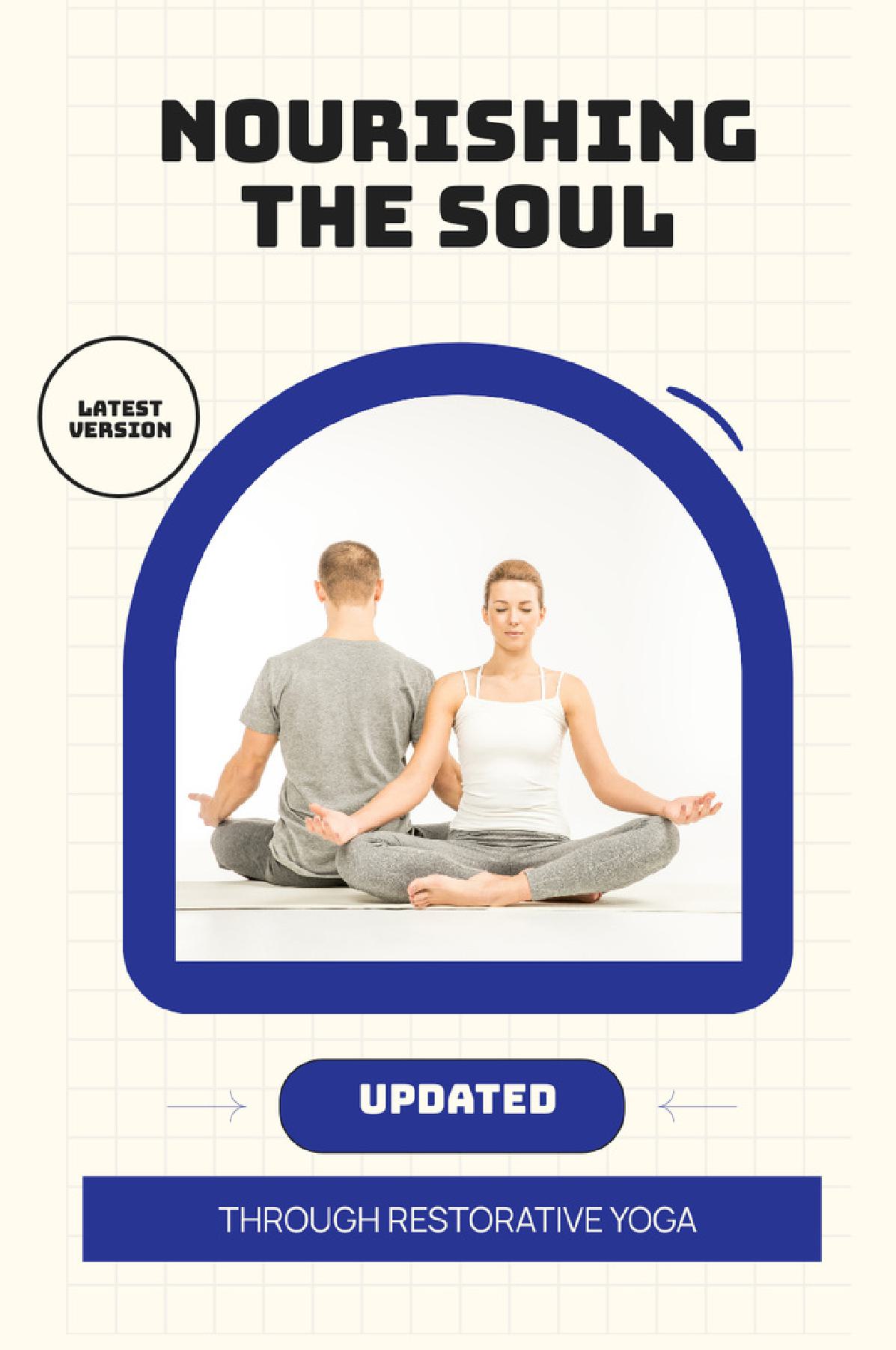 Nourishing the Soul Through Restorative Yoga