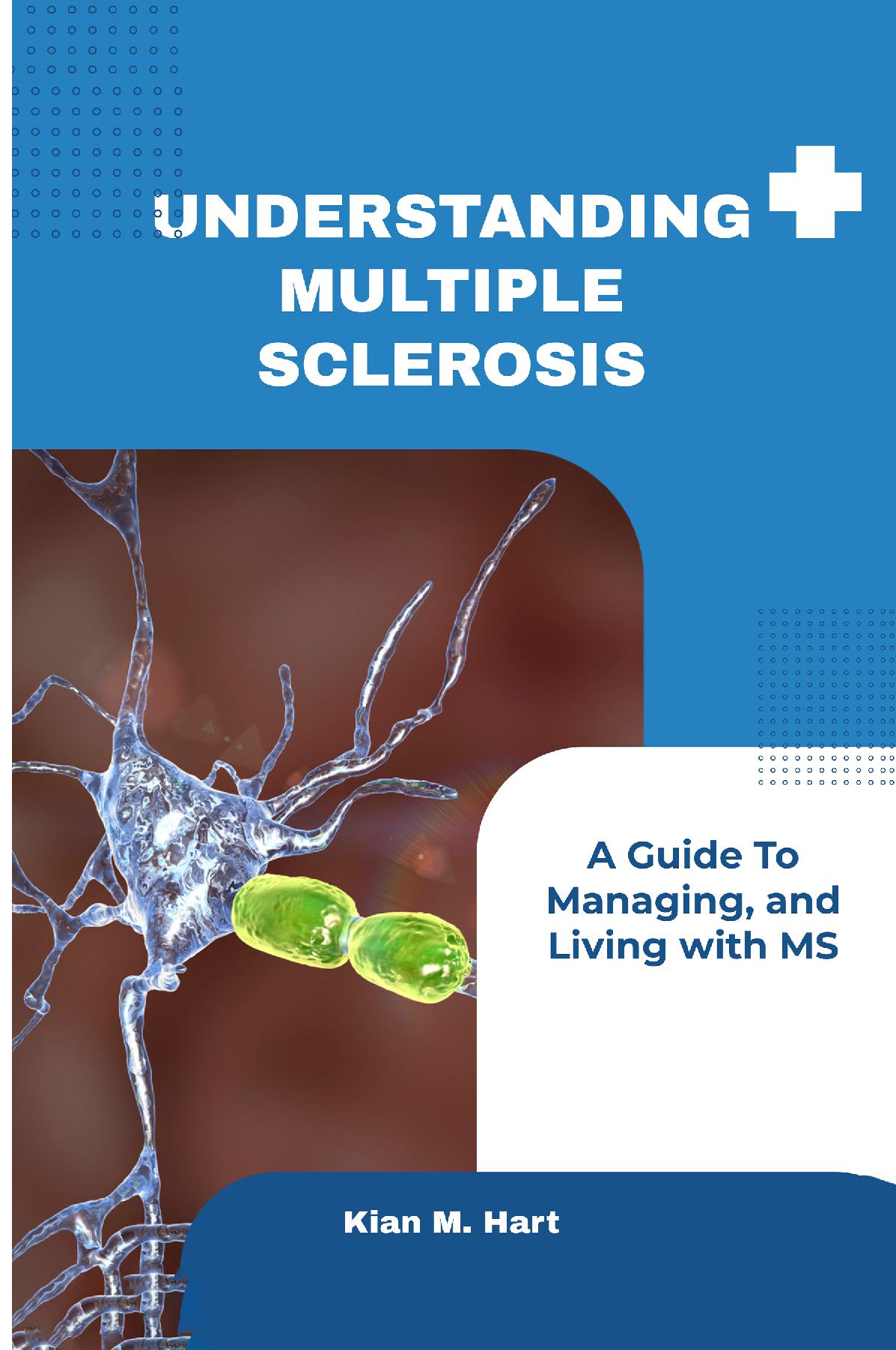 Understanding Multiple Sclerosis
